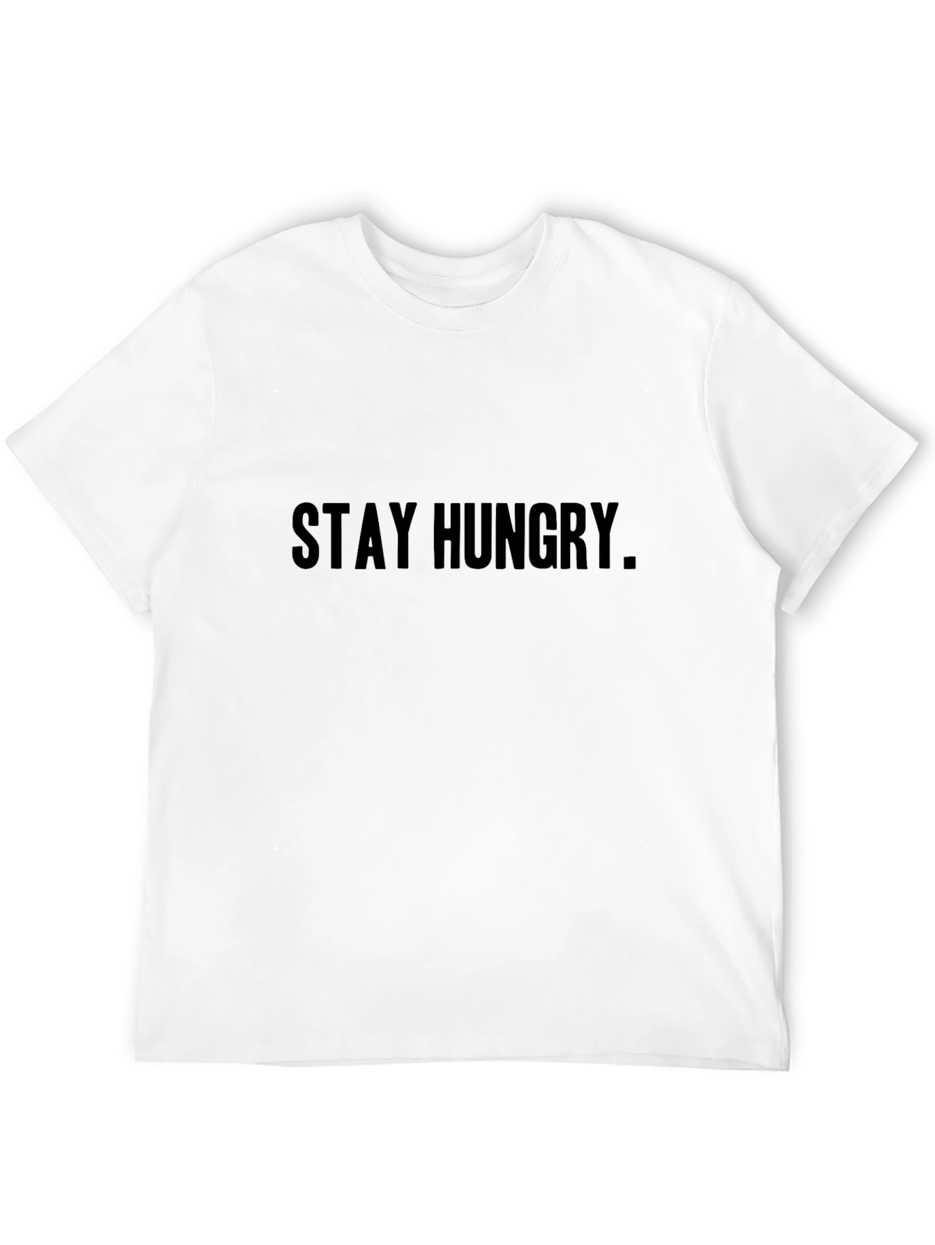 Black Stay Hungry Black Crew Neck T-Shirt - Motivational view 12