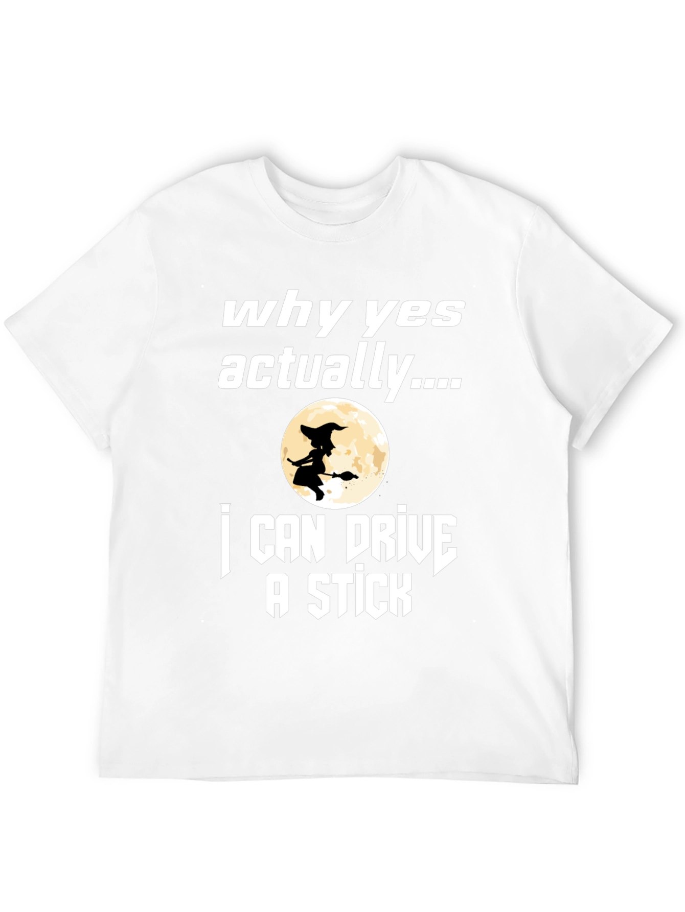 Black Why Yes Actually...T-Shirt view 12