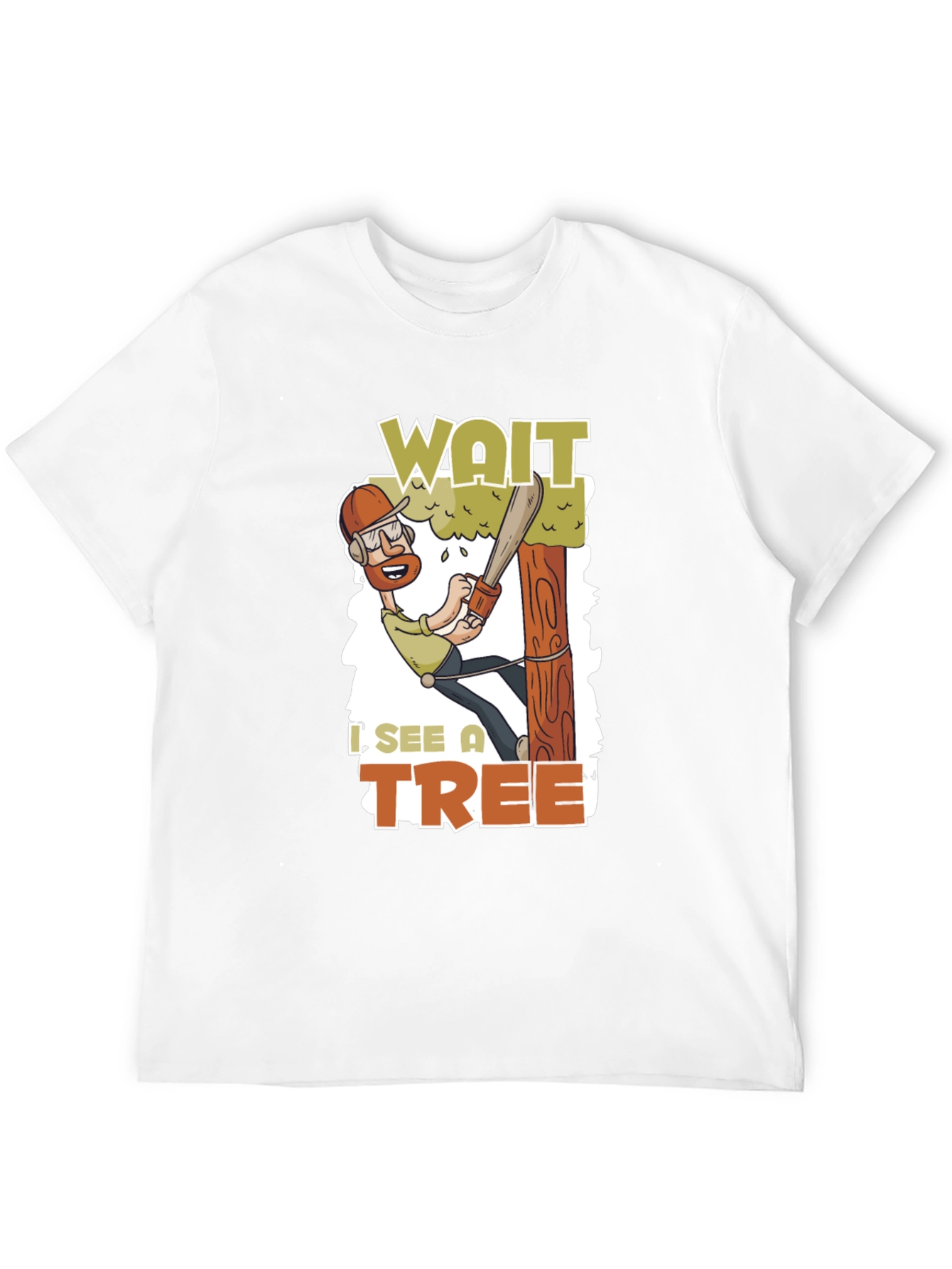 Black Wait I See a Tree Funny Arborist T-Shirt view 12