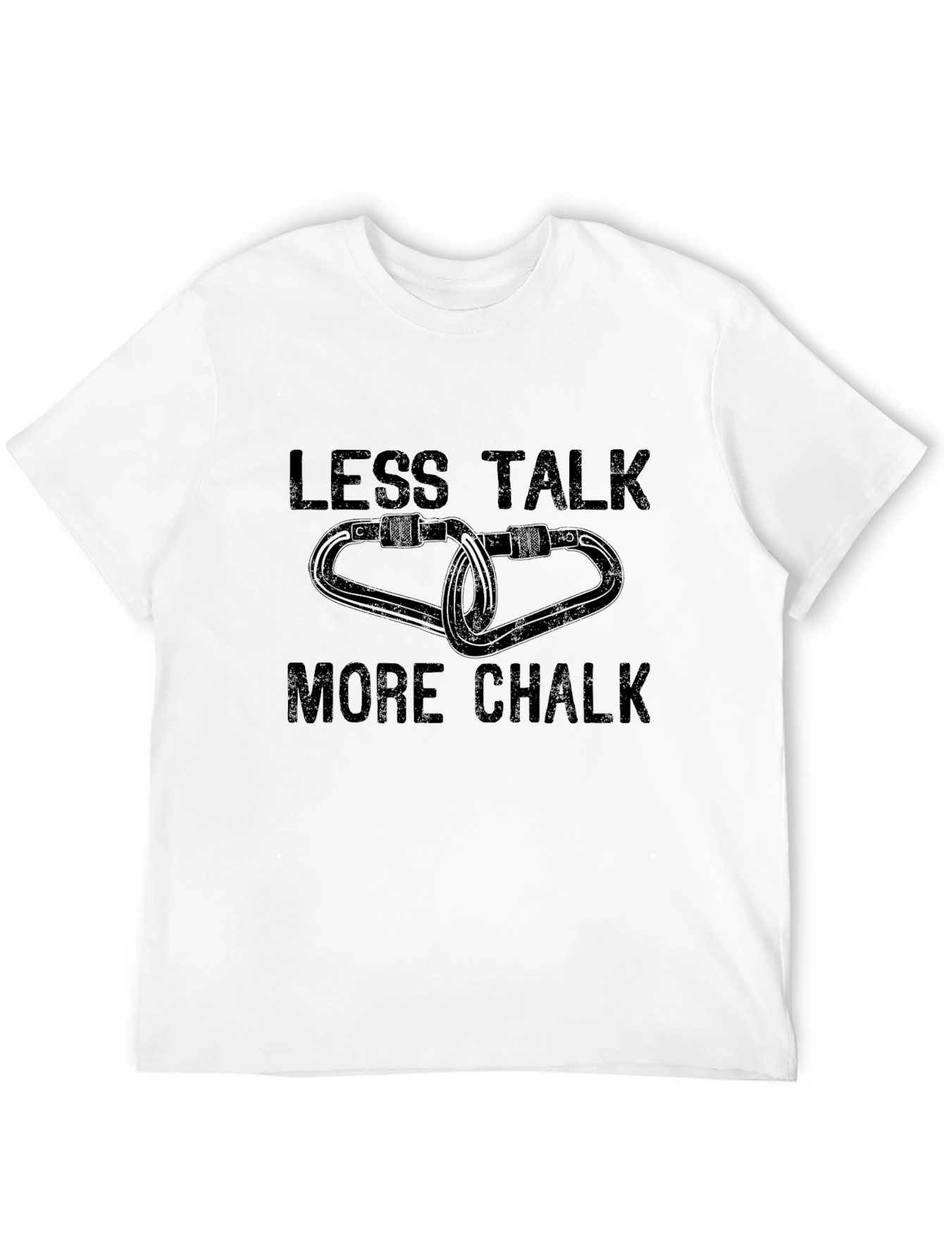 Black Less Talk More Chalk T-Shirt - Climbing Gym Tee view 12