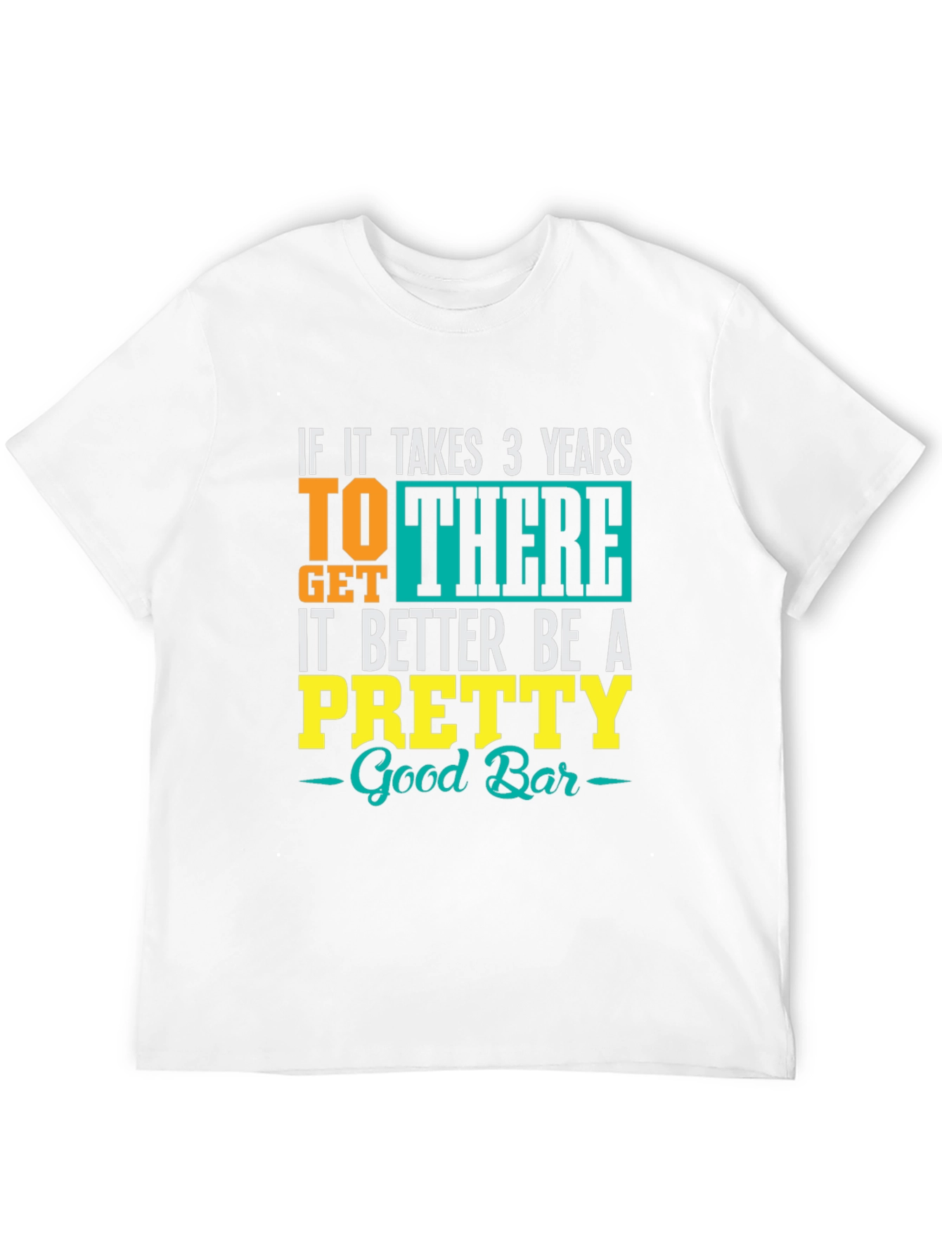 Black Funny Bar Lover T-Shirt: Takes 3 Years, Better Be Good view 12