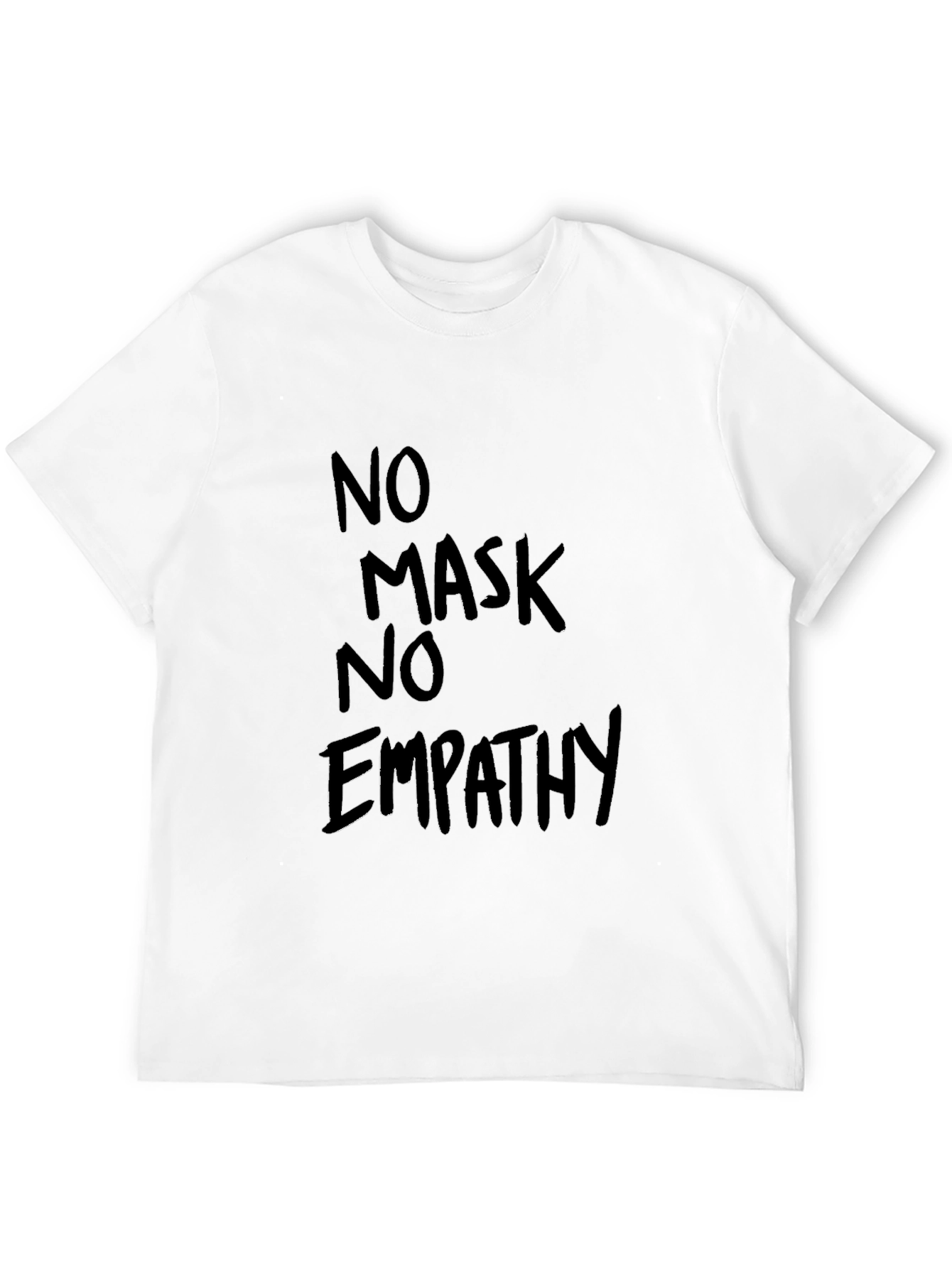 Black No Mask No Empathy Black Tee view 12