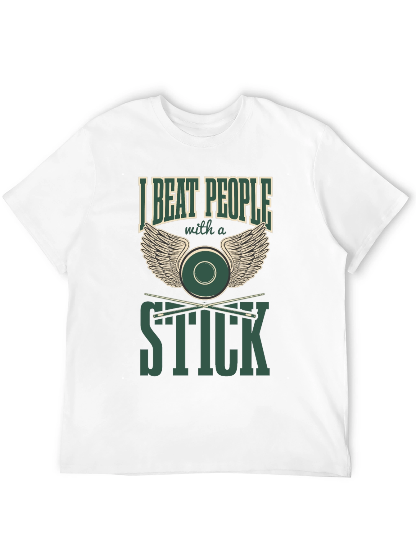 I Beat People with a Stick Funny Billiards T-Shirt - 12