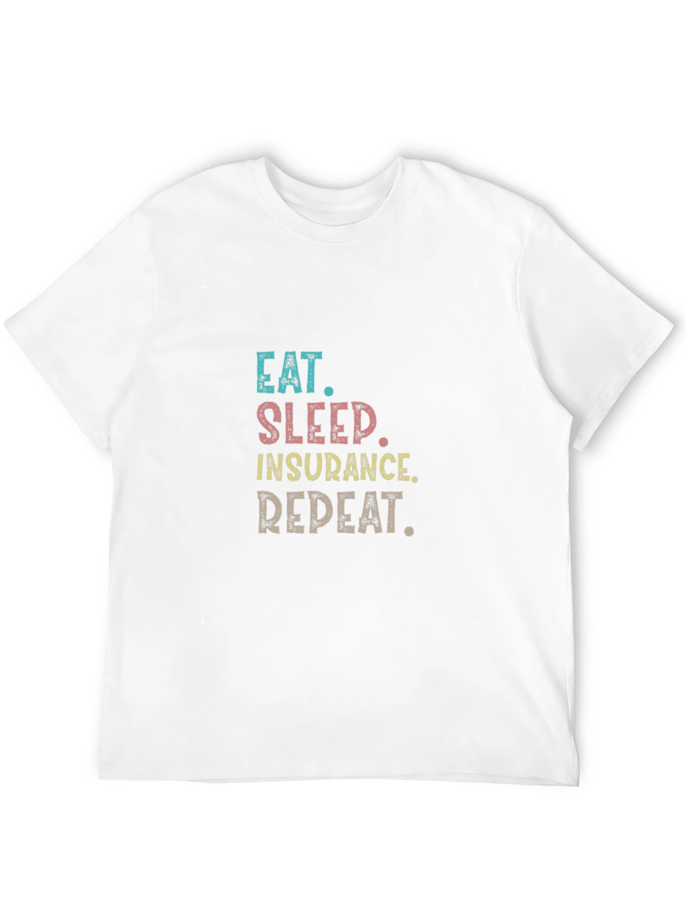 Black Eat Sleep Insurance Repeat T-Shirt view 12