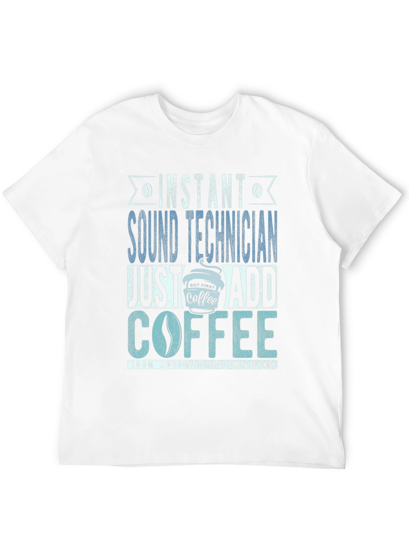 Black Instant Sound Technician Coffee Addict T-Shirt view 12