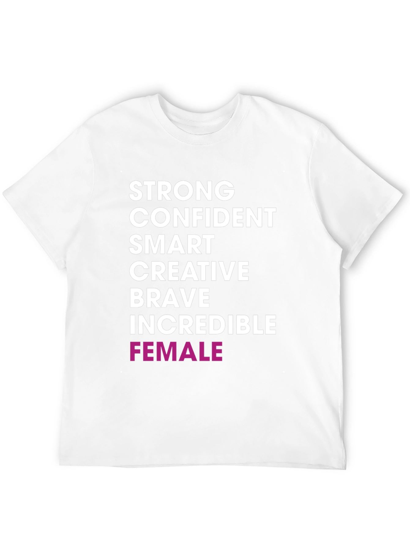 Strong Female T-Shirt - 12