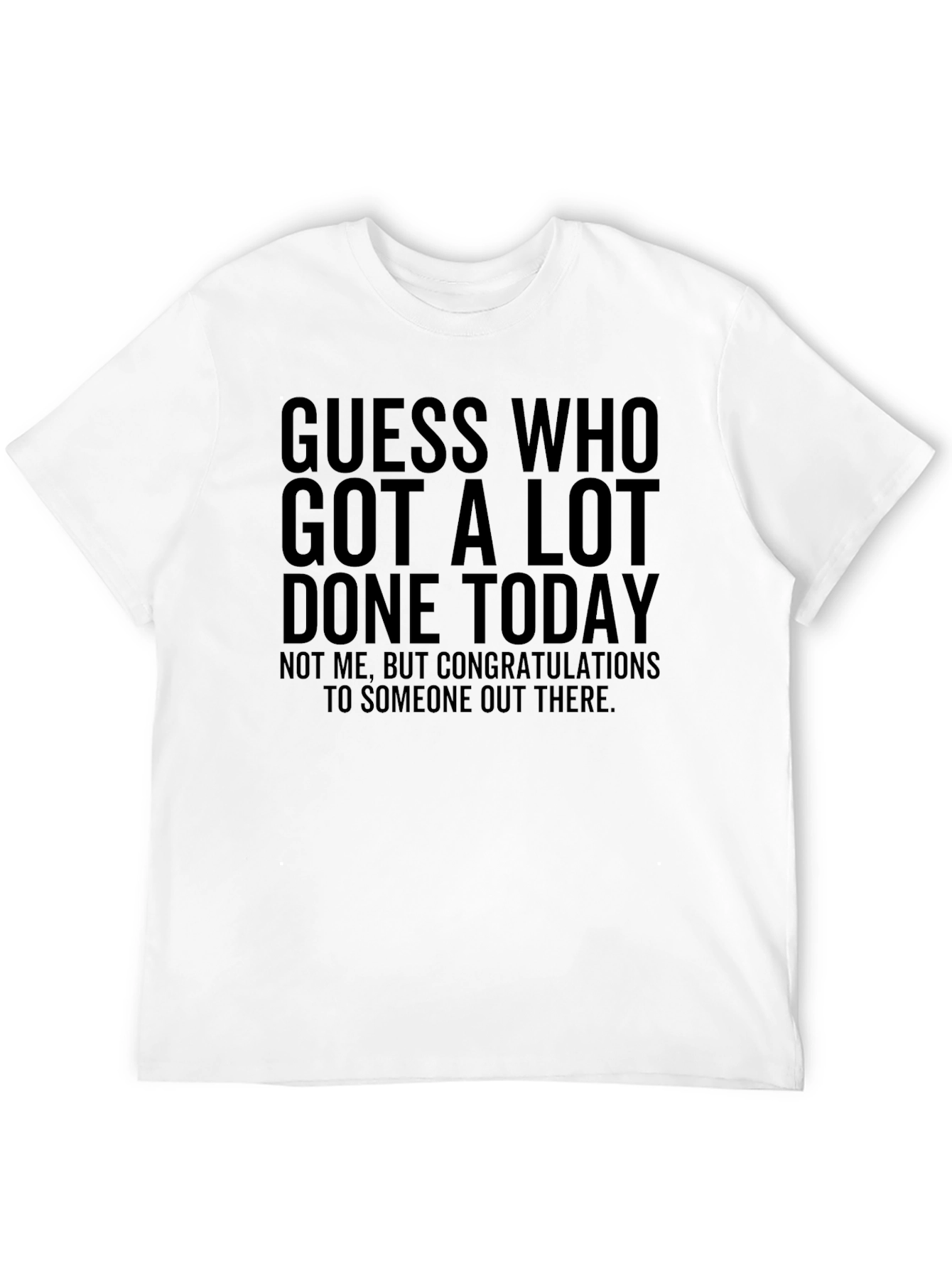 Black Funny Guess Who T-Shirt - Congrats To Someone! view 12