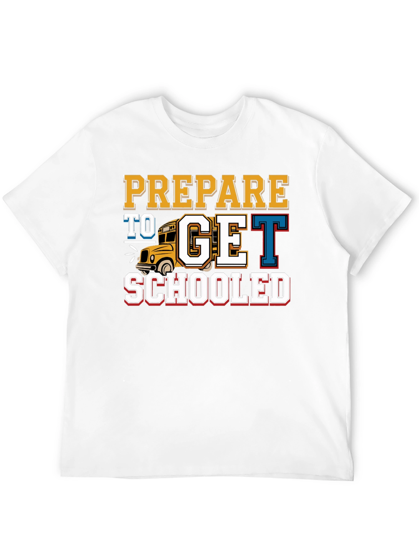 Black Prepare to Get Schooled T-Shirt Back to School view 12