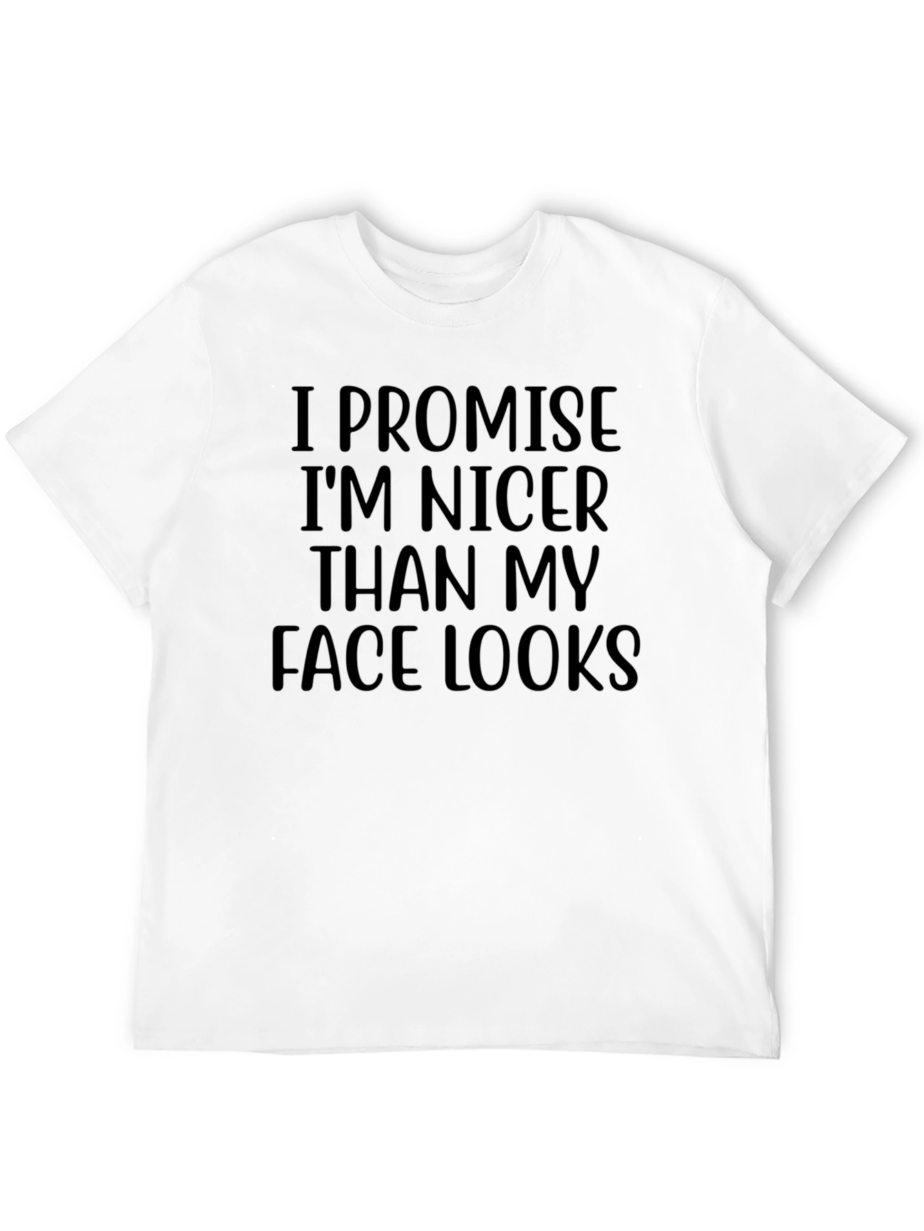 Black Funny Graphic Tee: I Promise I'm Nicer T-Shirt view 12