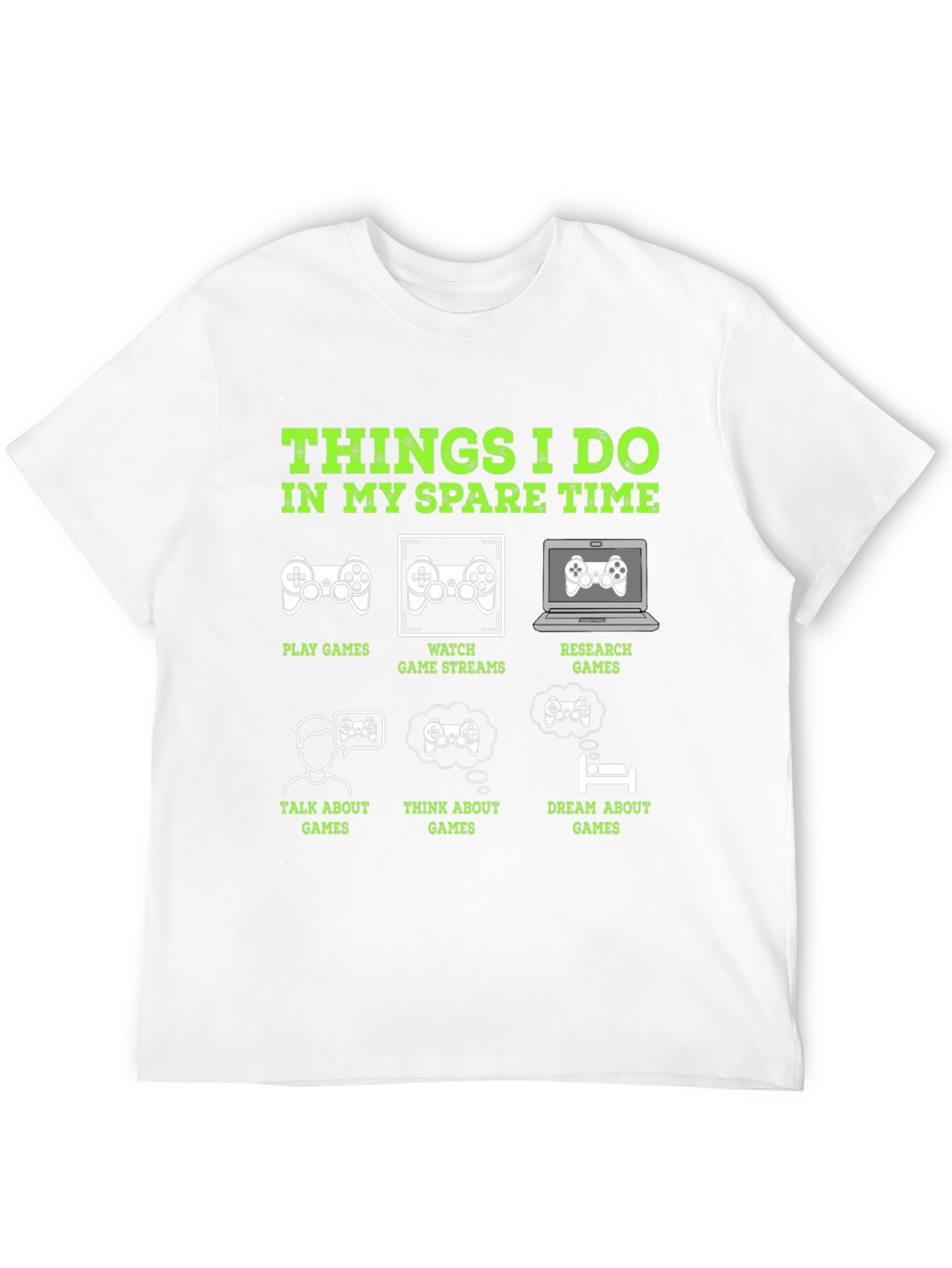 Black Gamer T-Shirt: Things I Do In My Spare Time view 12