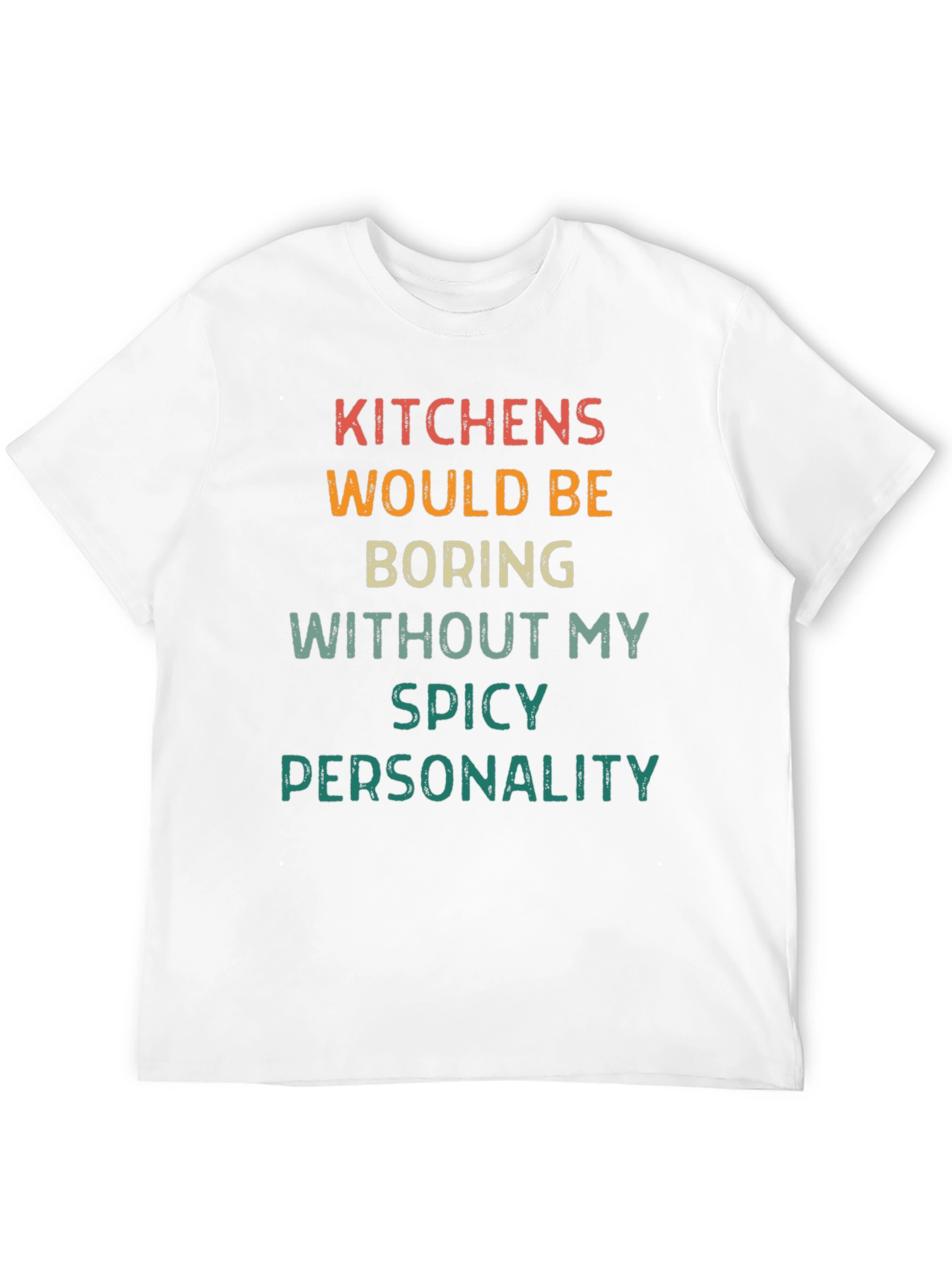 Black Kitchens Would Be Boring T-Shirt view 12