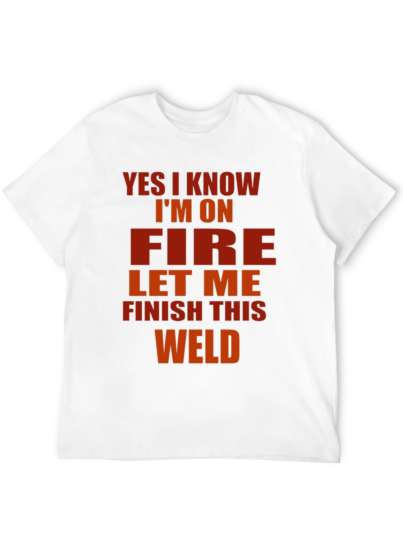 Black Yes I Know I'm On Fire Welder T-Shirt view 12