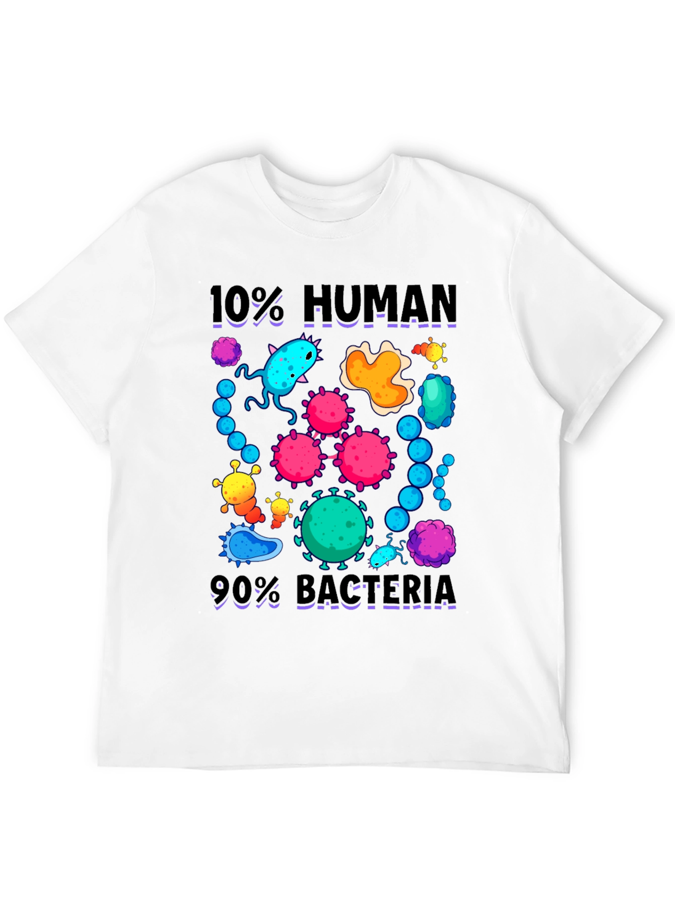 Black 10% Human 90% Bacteria Graphic T-Shirt view 12