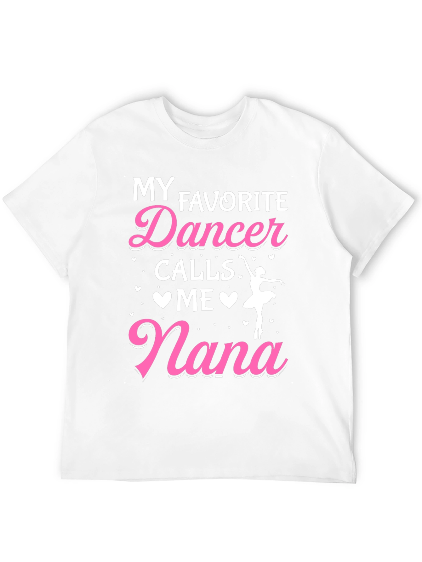 Black My Favorite Dancer Calls Me Nana Graphic Tee view 12