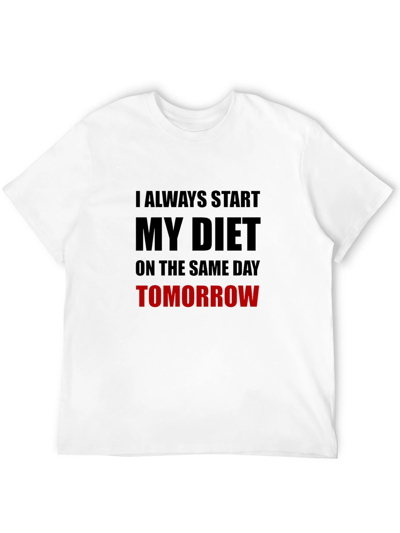 Black Diet Starts Tomorrow Graphic T-Shirt view 12