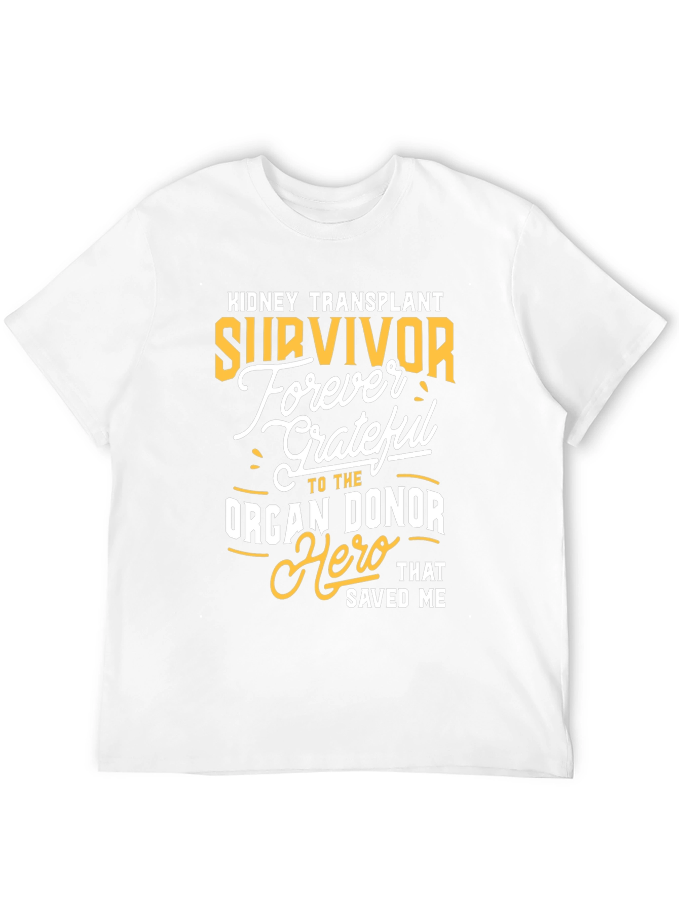 Kidney Transplant Survivor Graphic Tee - 12