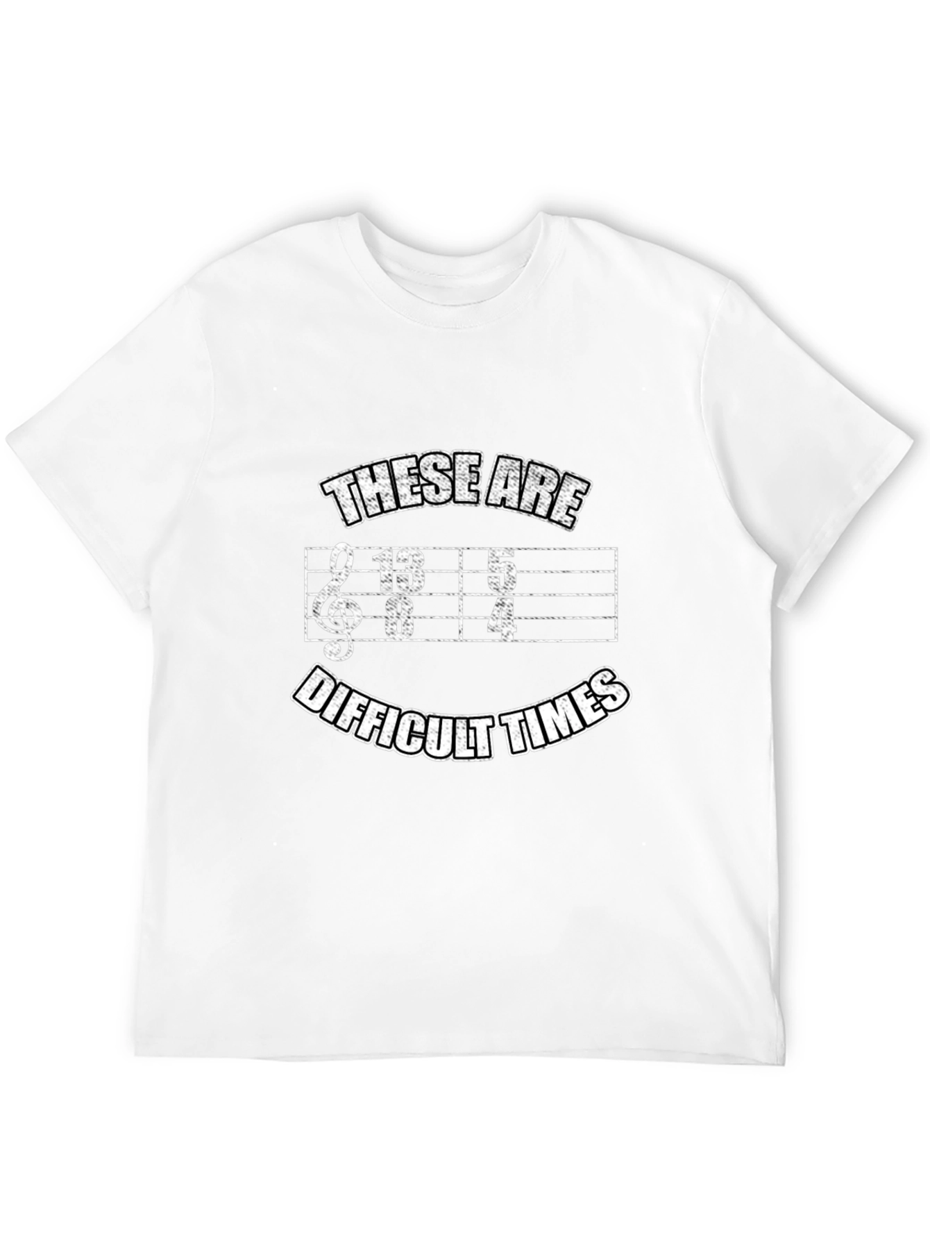 Black Difficult Times Music Humor T-Shirt view 12