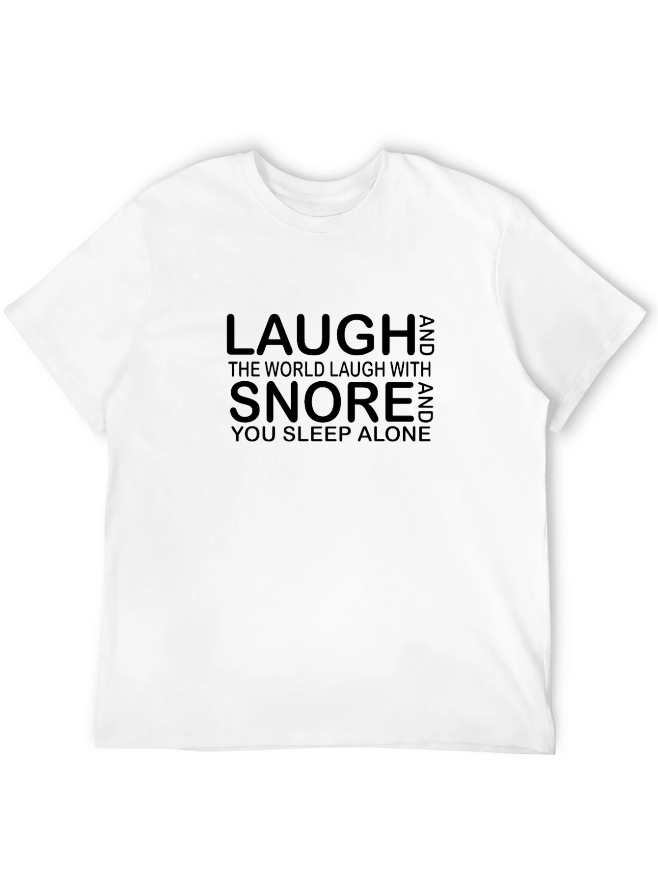 Black Laugh Snore Alone Funny Men's Black T-Shirt view 12