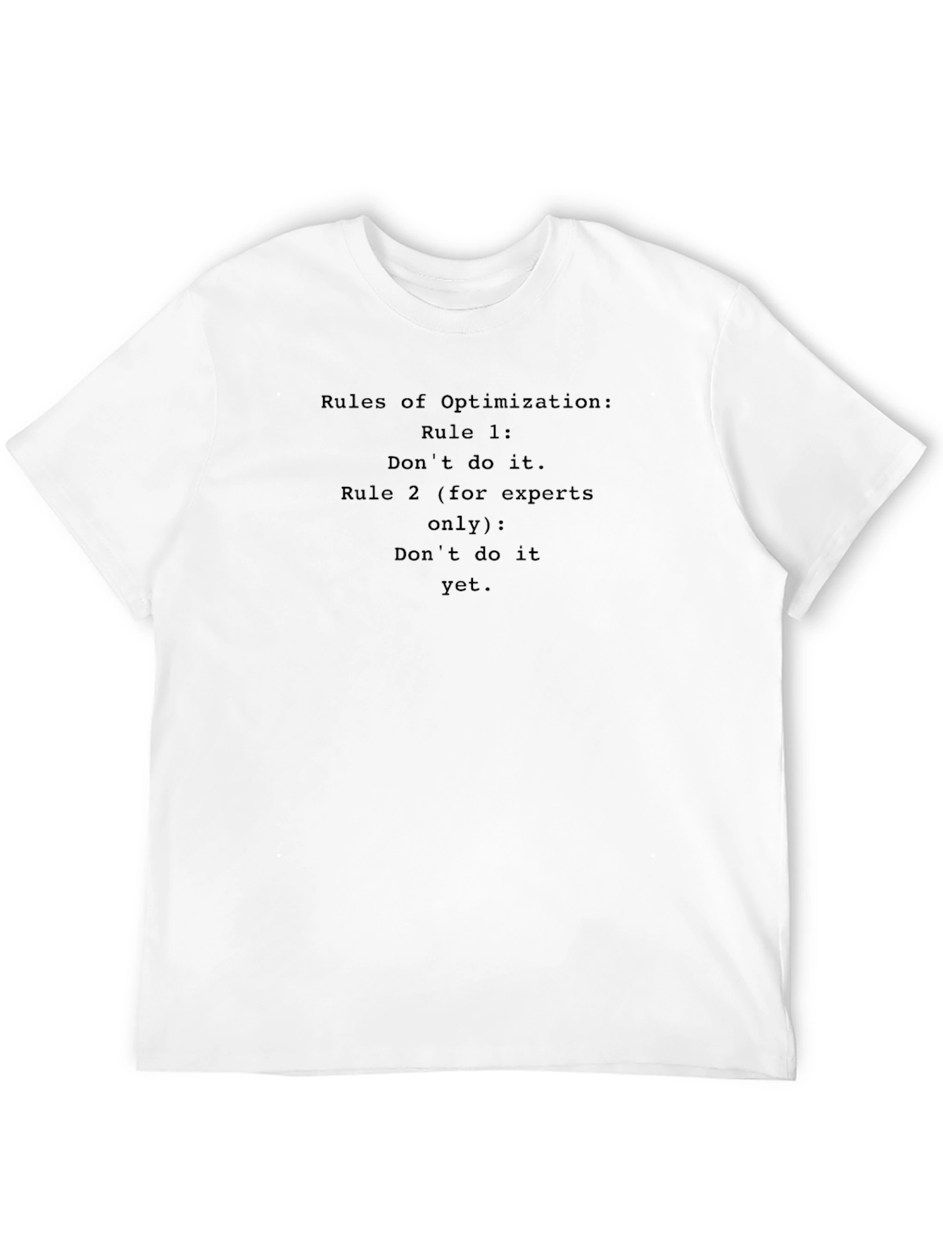 Black Optimization Rules Graphic T-Shirt view 12