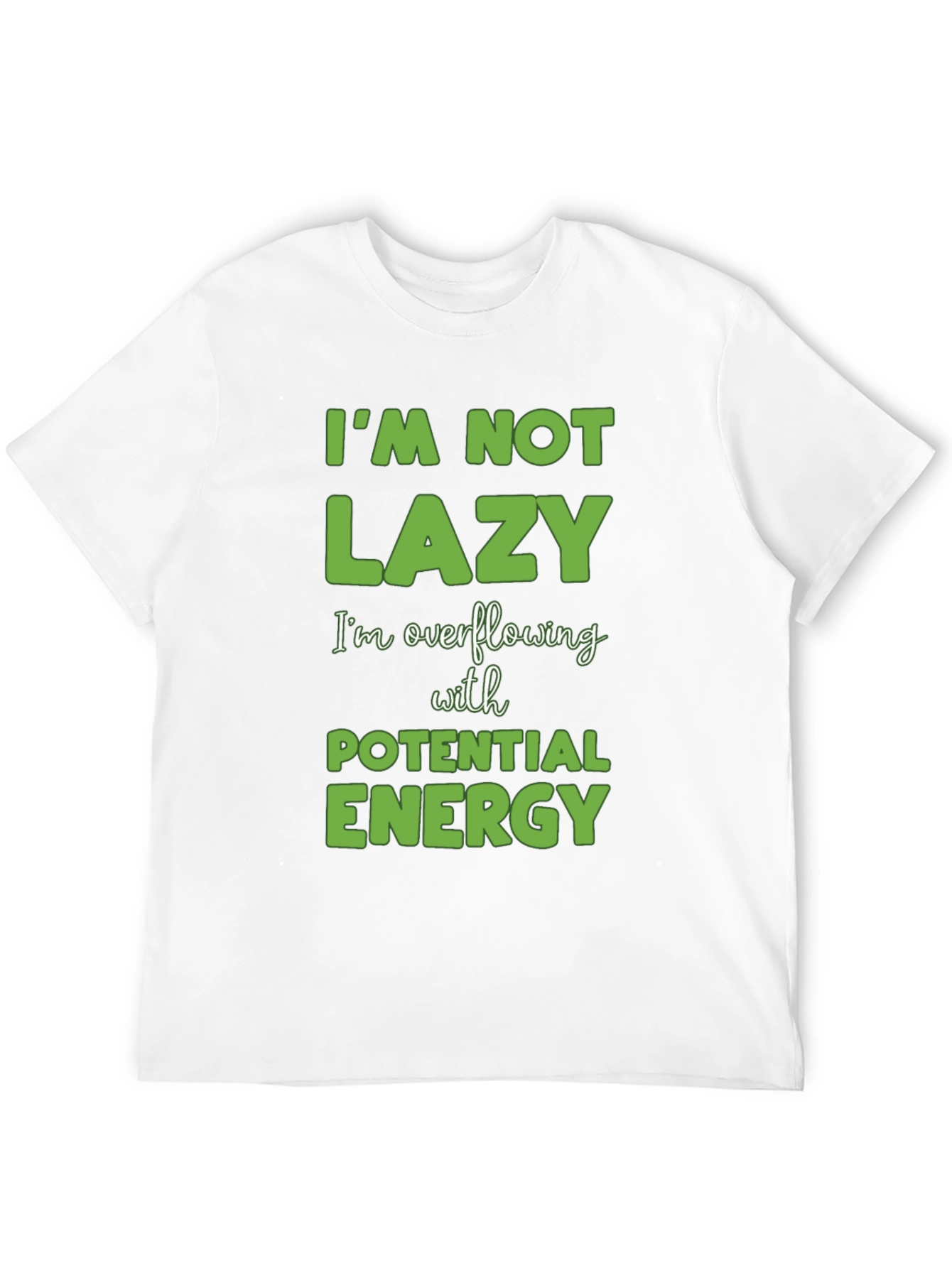 Black Funny "I'm Not Lazy" Black T-Shirt view 12