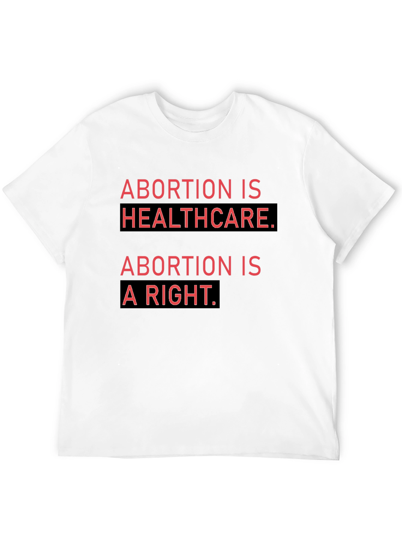 Black Abortion is Healthcare T-Shirt Pro Choice Activist Tee view 12