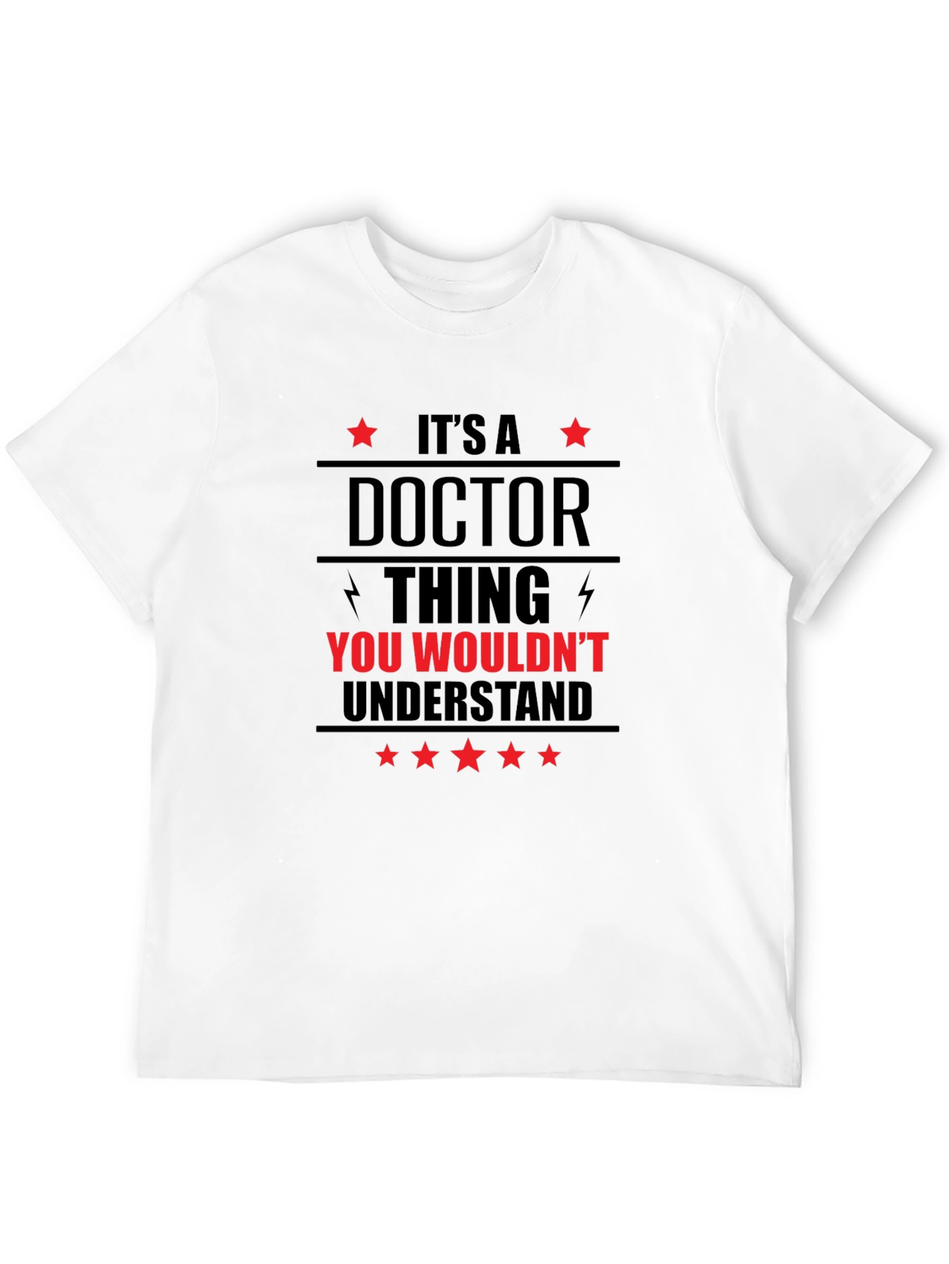 Black It's a Doctor Thing You Wouldn't Understand T-Shirt view 12