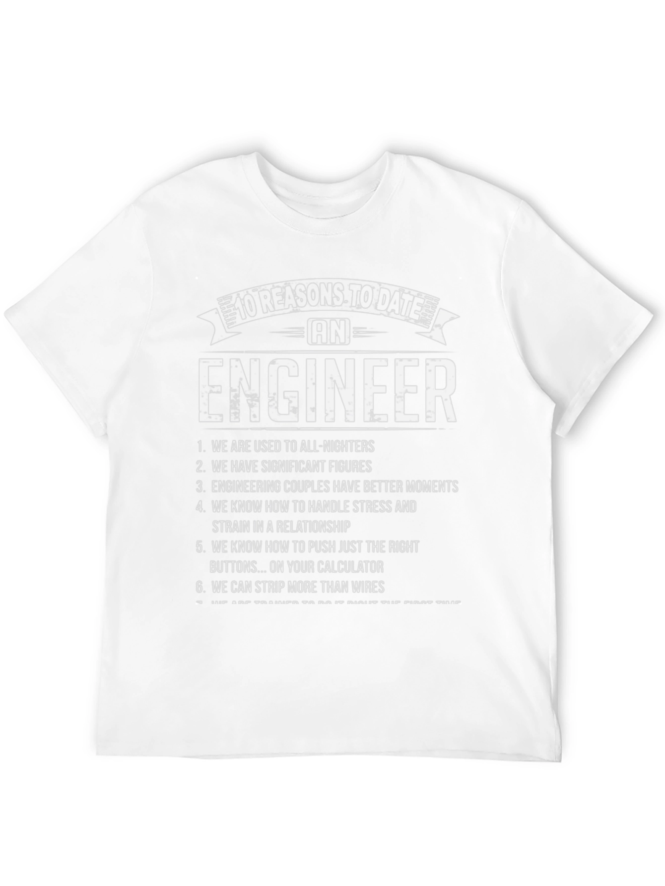 Black Engineer T-Shirt: 10 Reasons to Date view 12