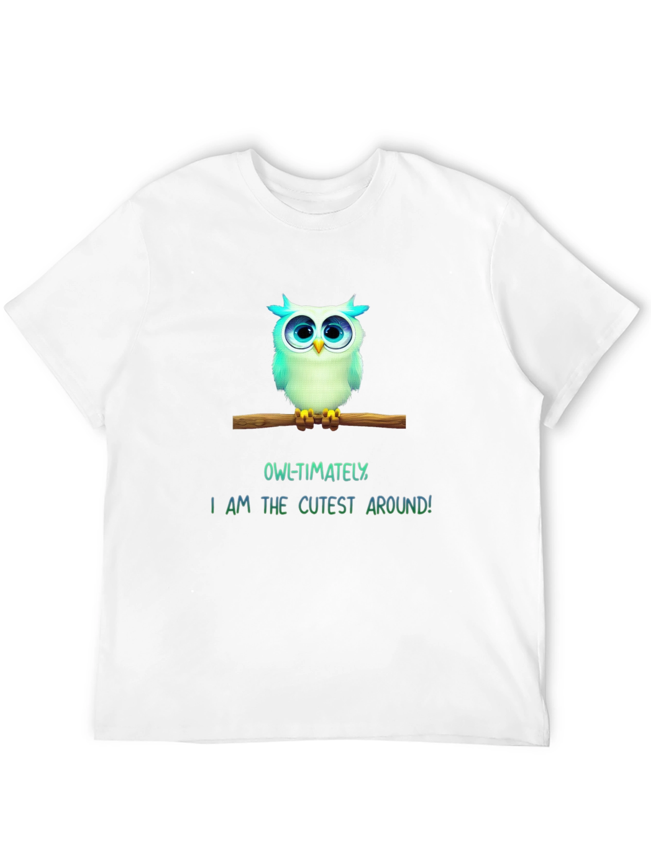 Black Cute Owl T-Shirt - "Owl-timately I am the Cutest Around!"  view 12