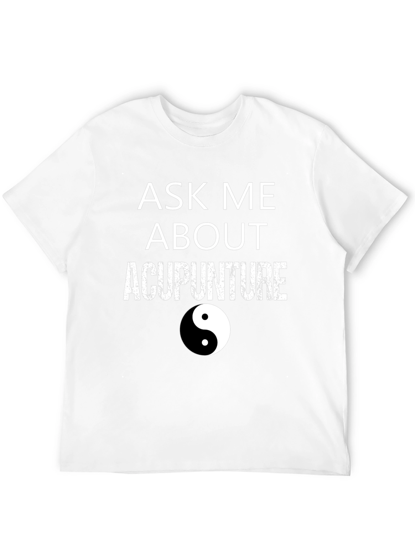 Black Ask Me About Acupuncture T-Shirt - Yin Yang Design view 12