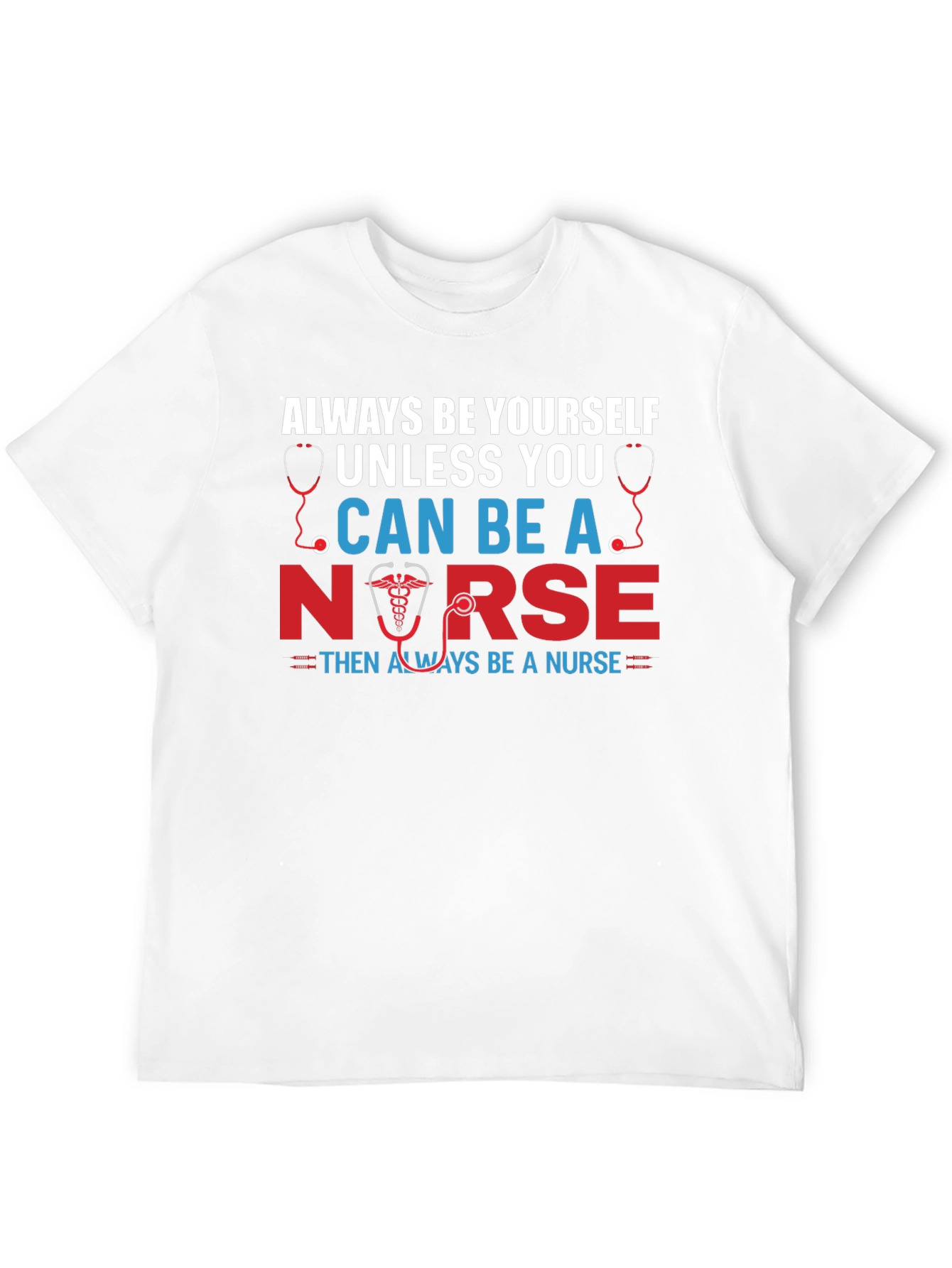 Black Always Be Yourself Nurse Graphic T-Shirt view 12