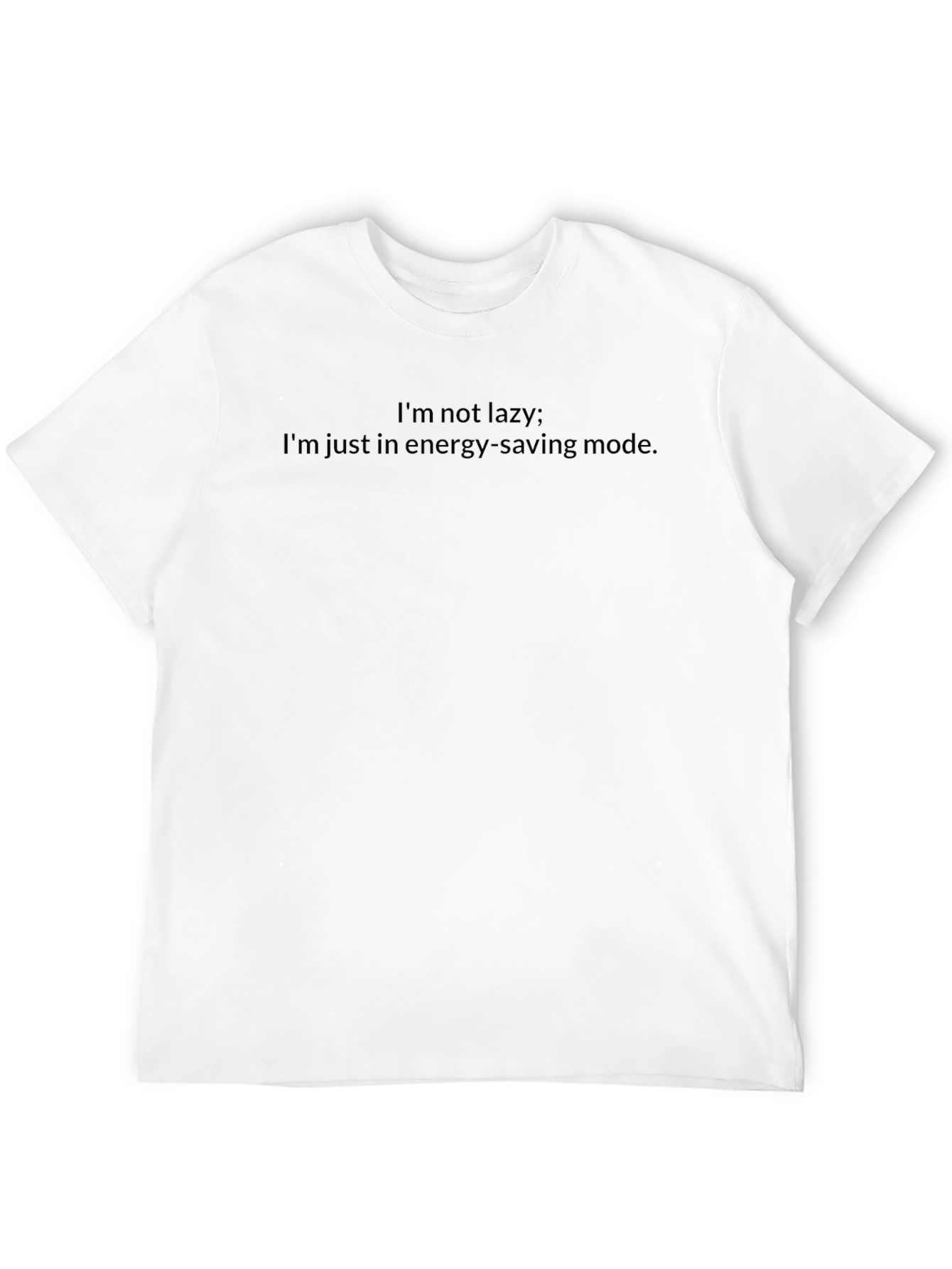 Black Energy Saving Mode Funny Graphic Tee view 12