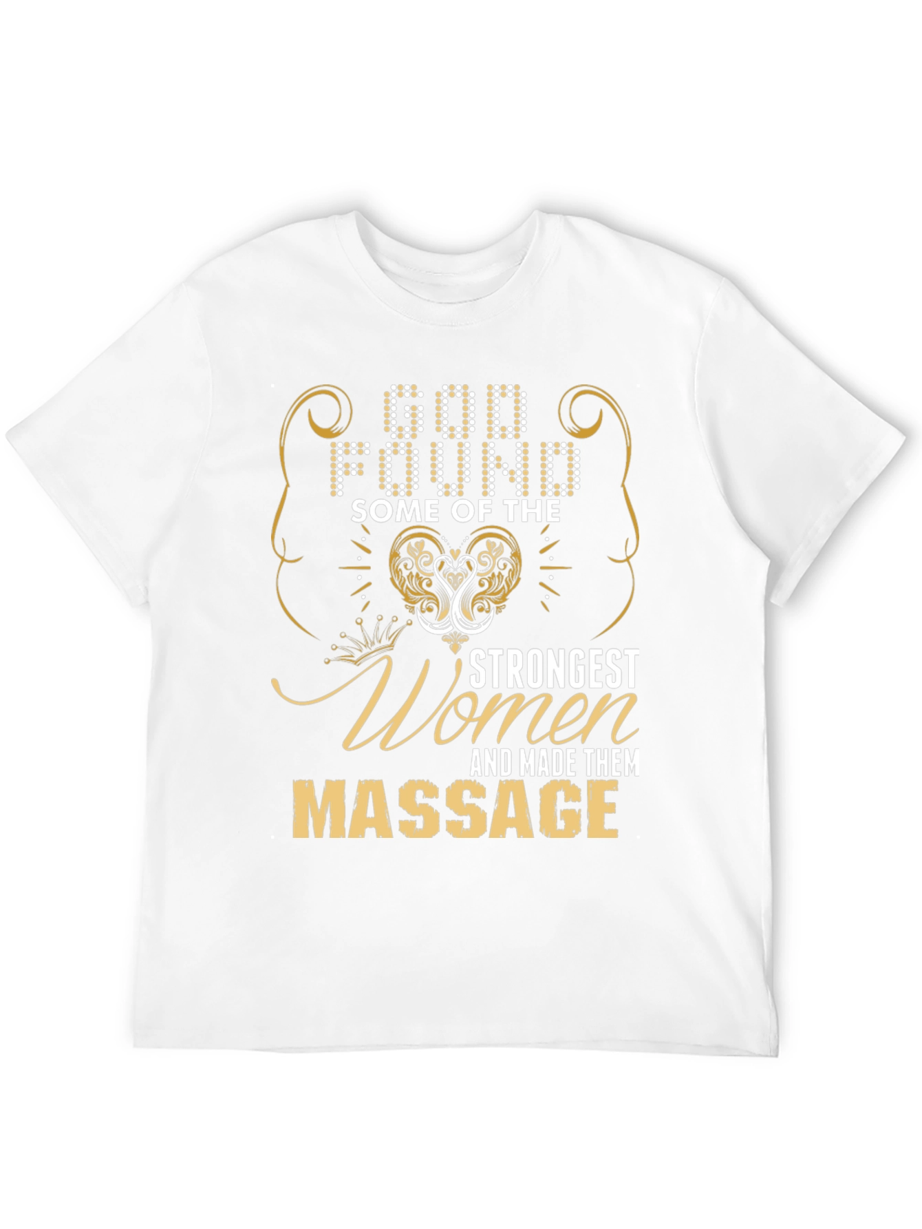 Massage Therapist T-Shirt - Strong Women Gift - 12