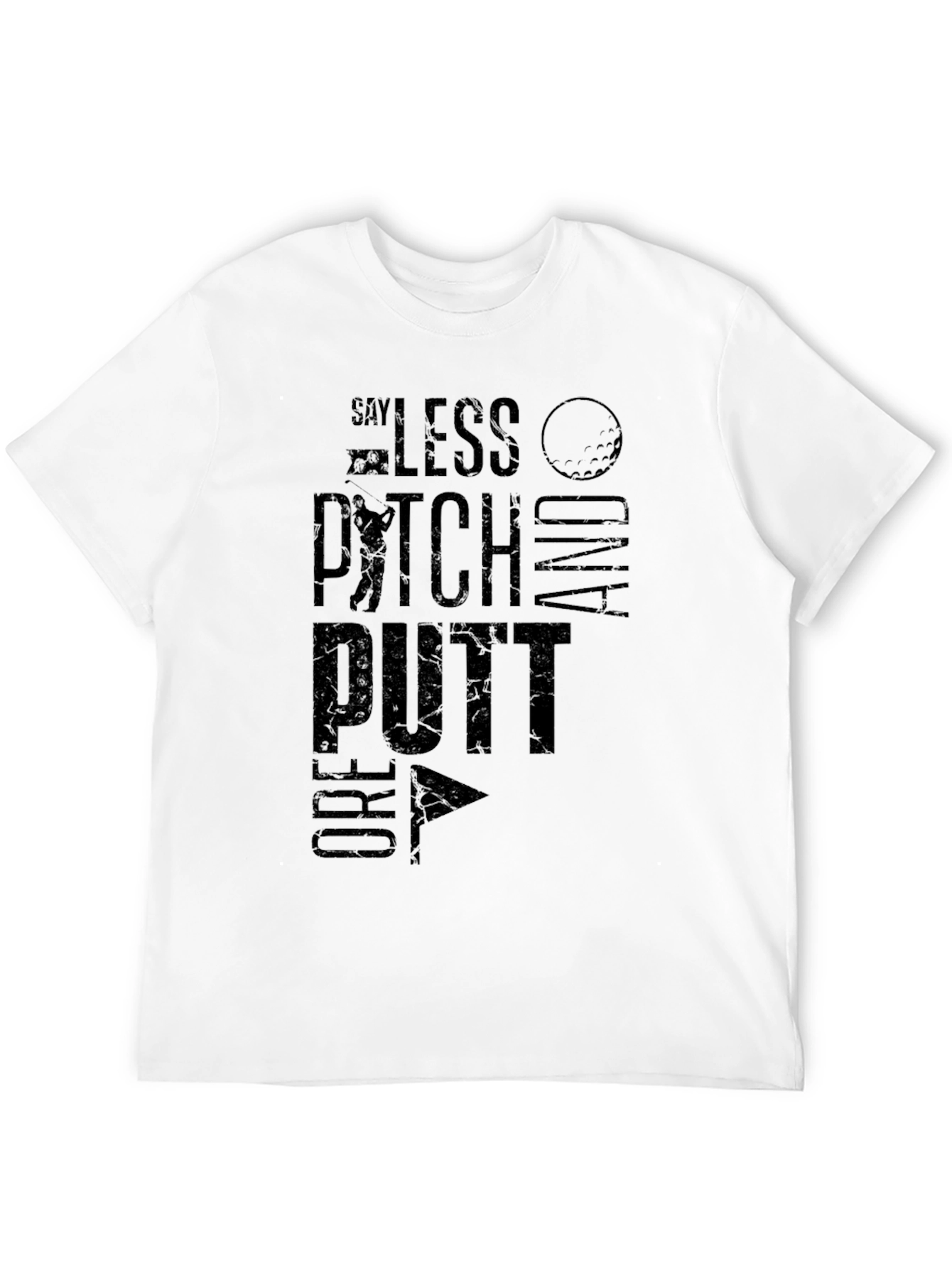 Black Say Less Pitch and Putt Golf T-Shirt view 12
