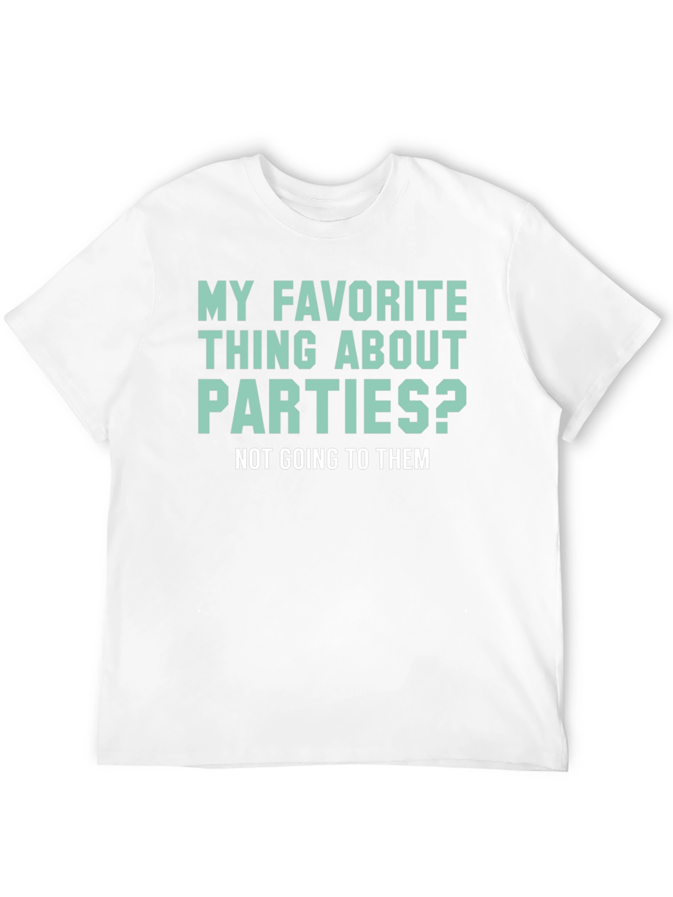 Black Introvert Humor T-Shirt: My Favorite Thing About Parties view 12