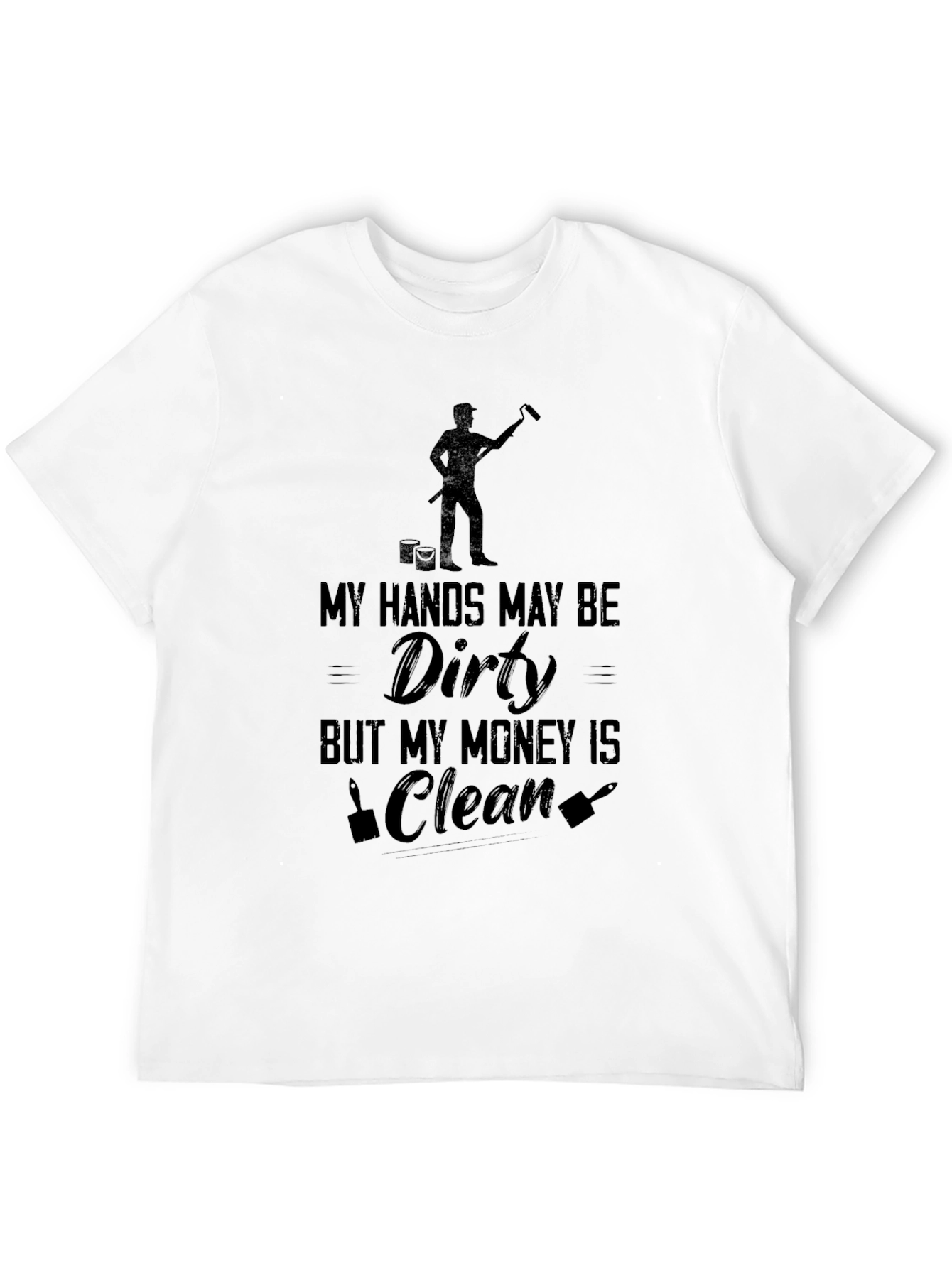 Black Painter's Pride: 'Dirty Hands, Clean Money' T-Shirt view 12