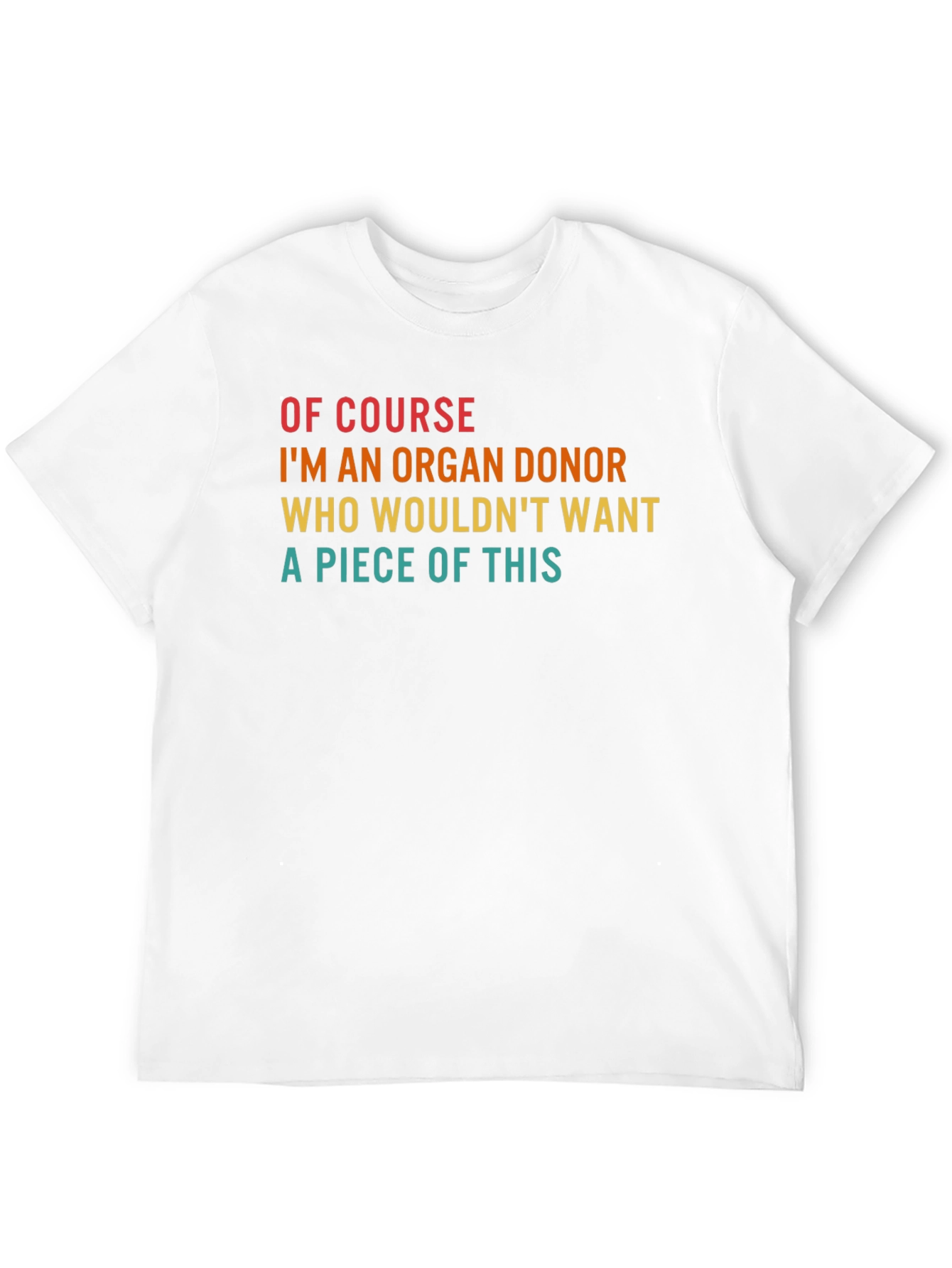 Black Organ Donor Humor Tee -  Piece of This T-Shirt view 12