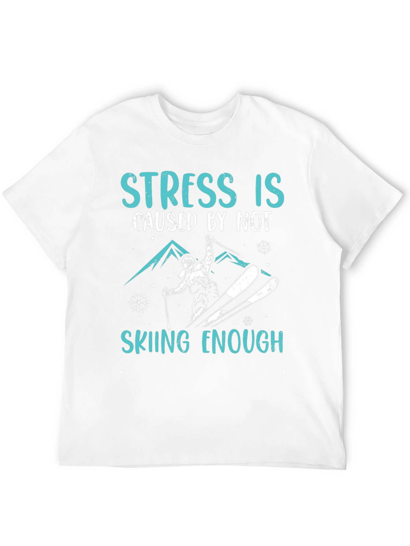 Black Stress is Skiing Enough Graphic Tee view 12