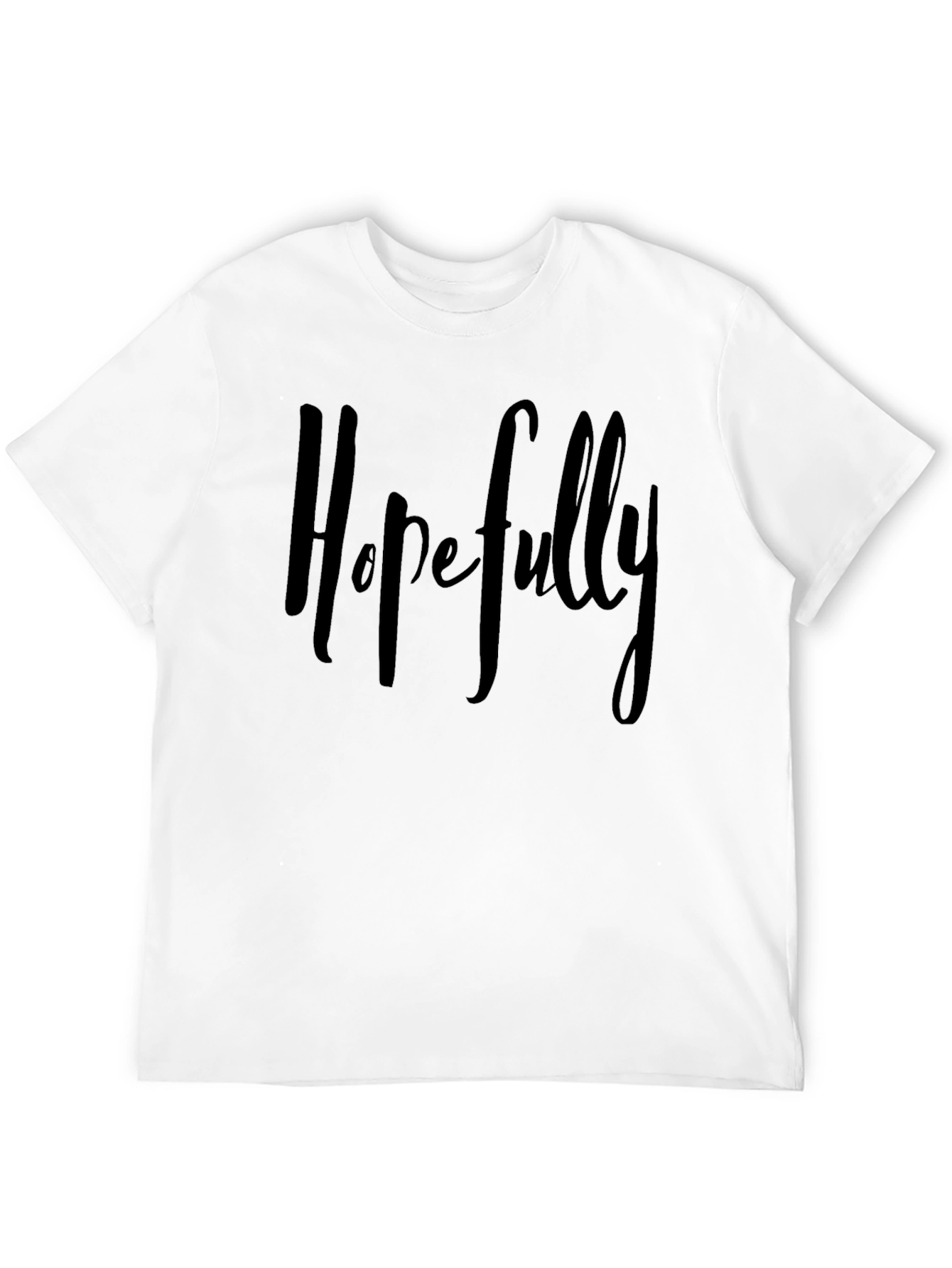 Black Hopefully T-Shirt - Casual & Stylish view 12