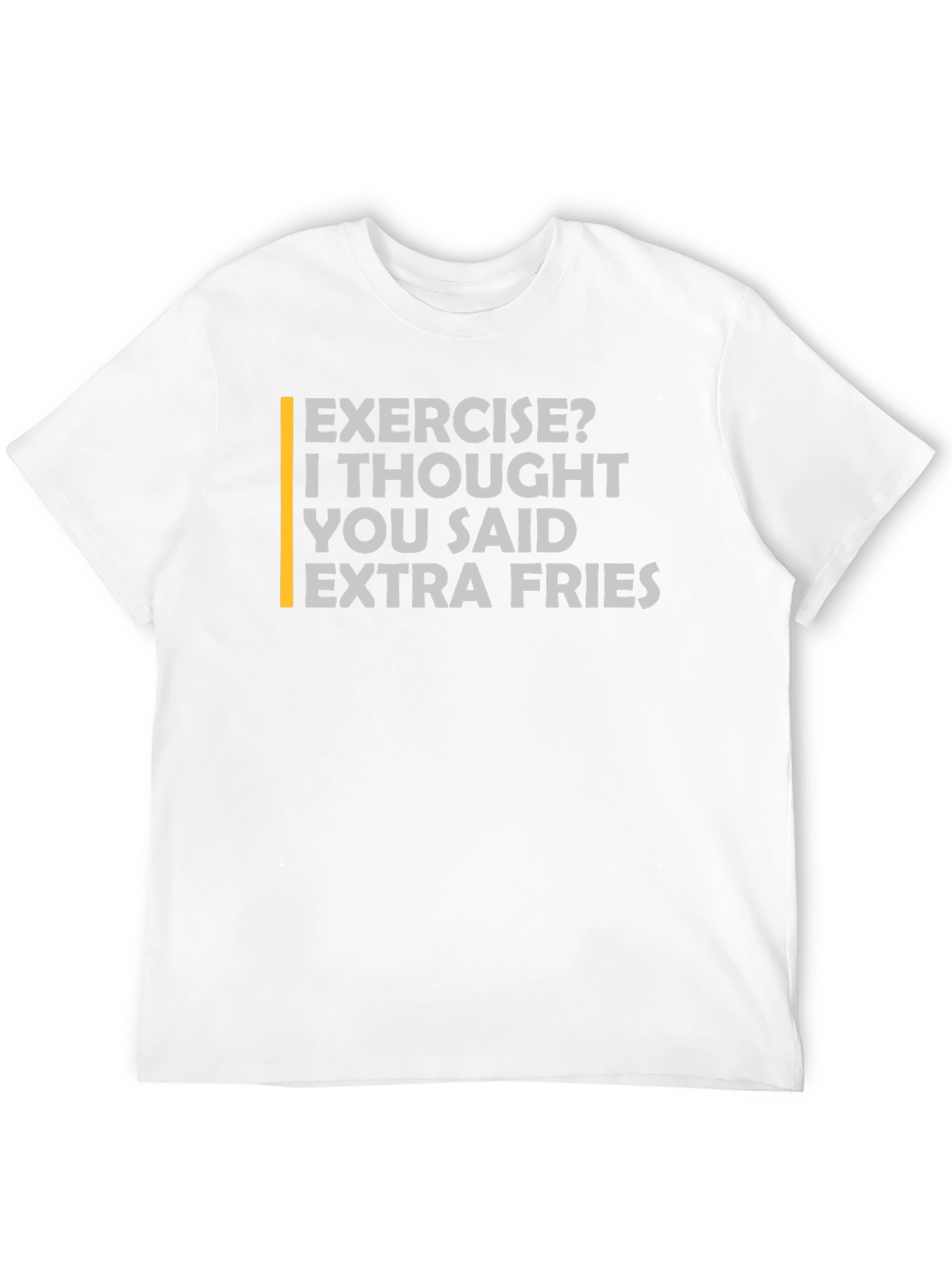 Black Extra Fries Funny T-Shirt - Exercise? Foodie Tee view 12