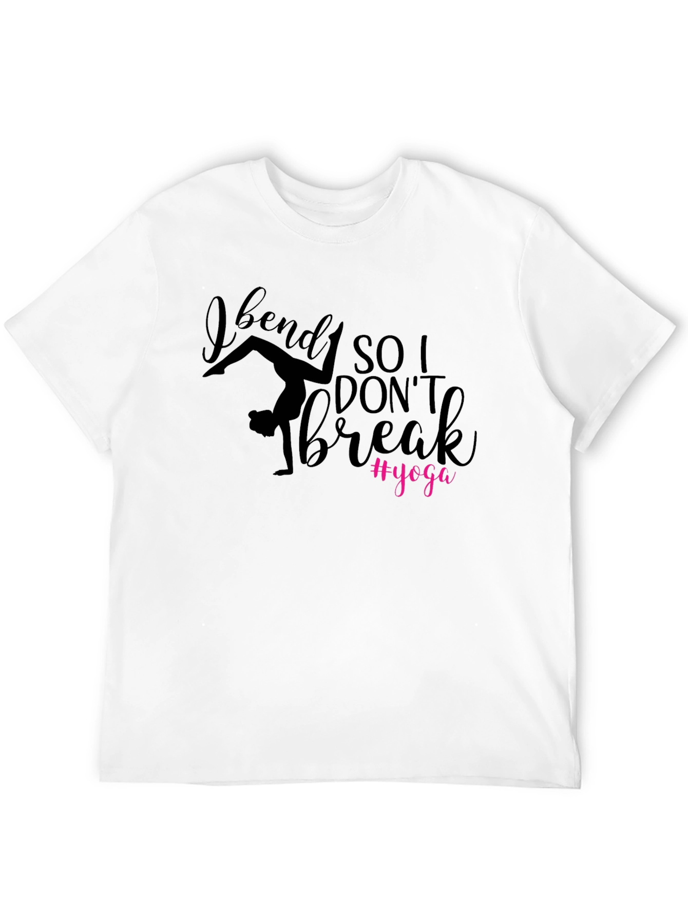 I Bend So I Don't Break Yoga Tee - 12