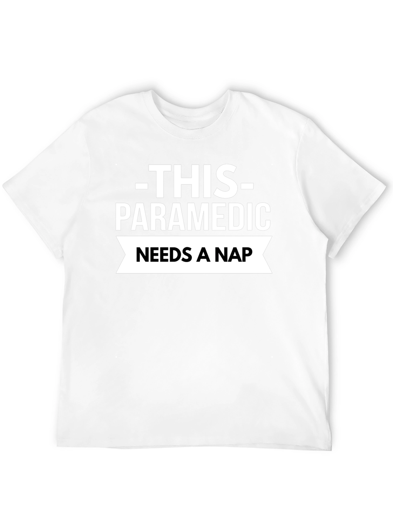 Black Paramedic Needs a Nap T-Shirt - Black view 12