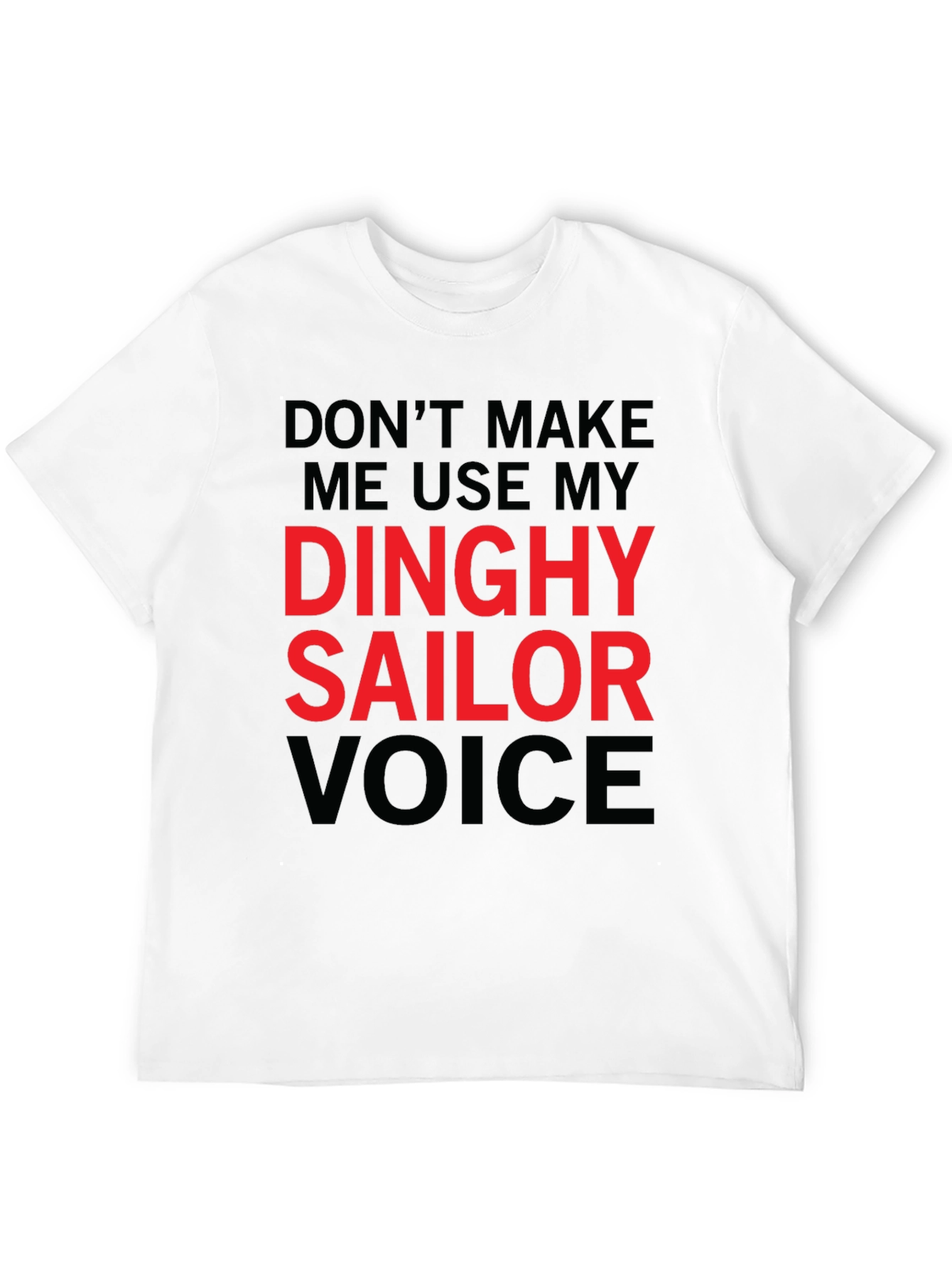 Black Dinghy Sailor Voice T-Shirt - Funny Novelty Tee view 12
