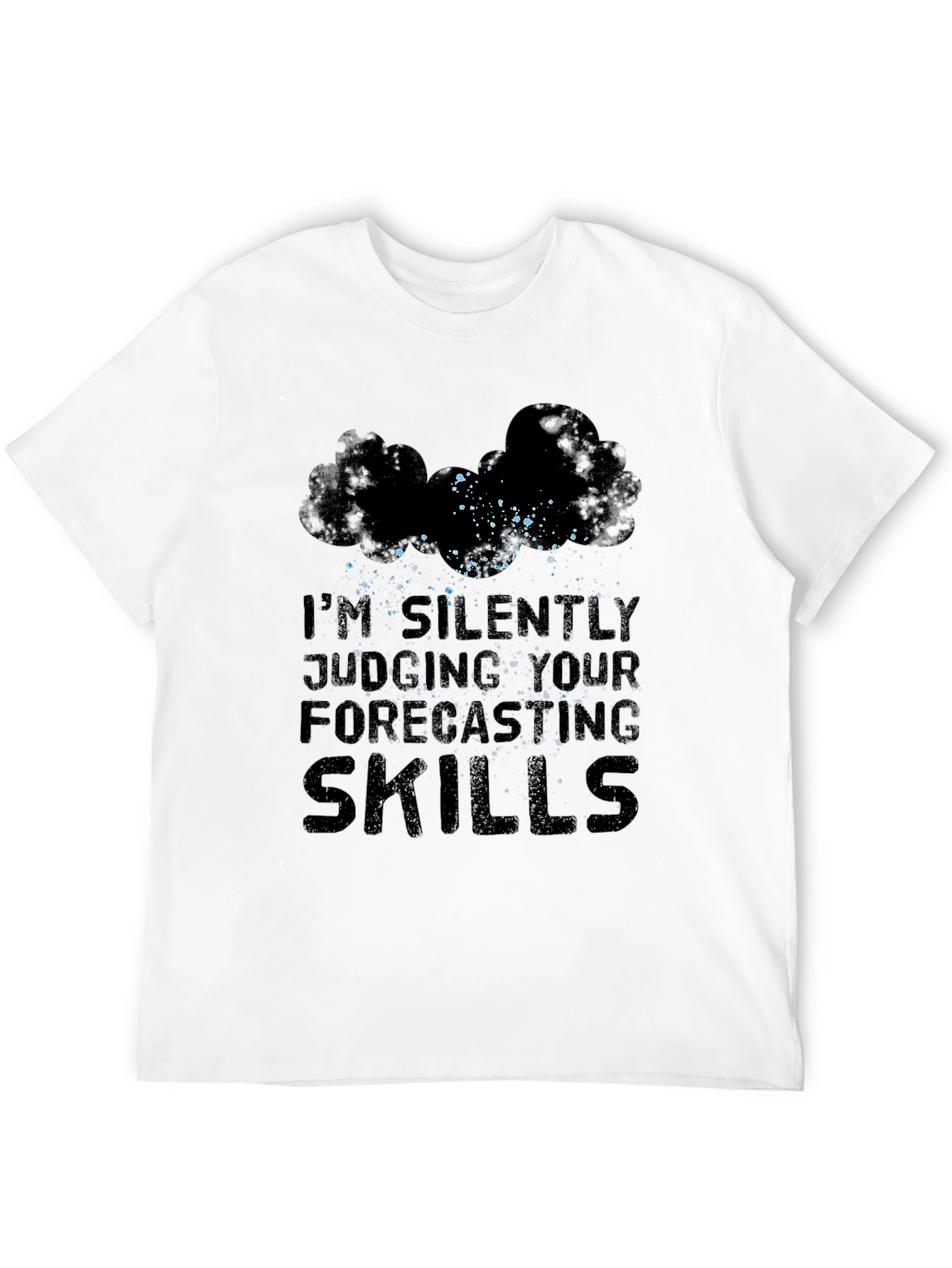 Black Funny Weather Forecast T-Shirt - Judging Skills view 12