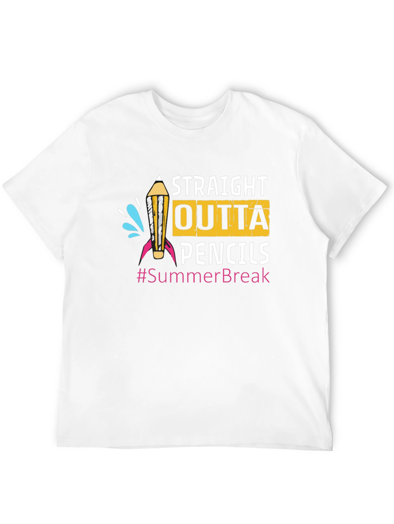 Black Straight Outta Pencils T-Shirt Summer Break Teacher view 12