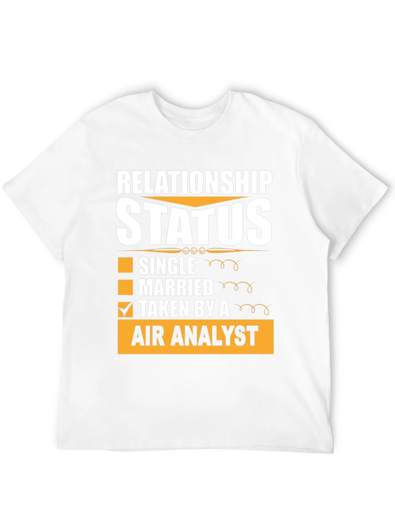 Black Relationship Status Taken By Air Analyst T-Shirt view 12