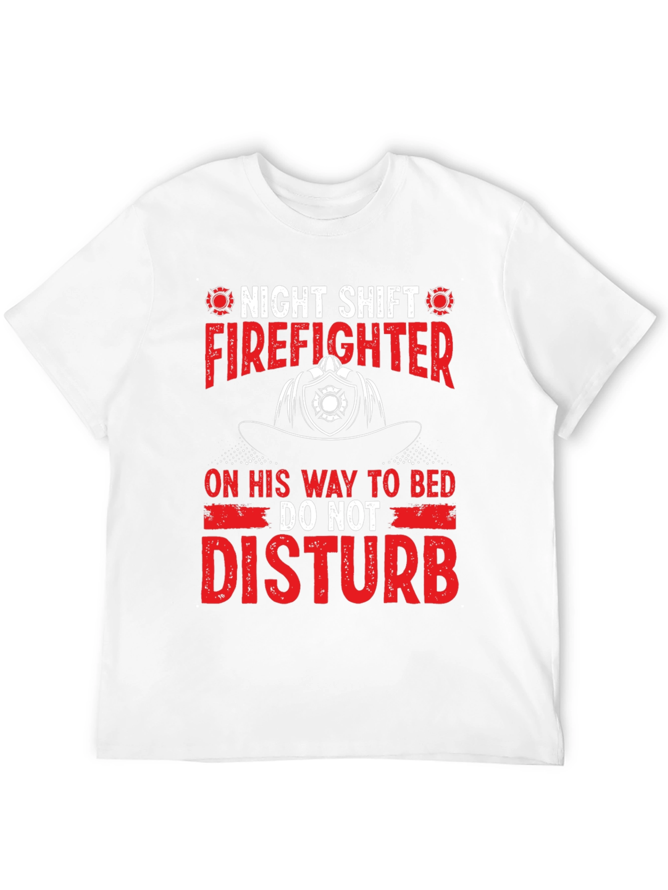 Night Shift Firefighter T-Shirt - Do Not Disturb - 12