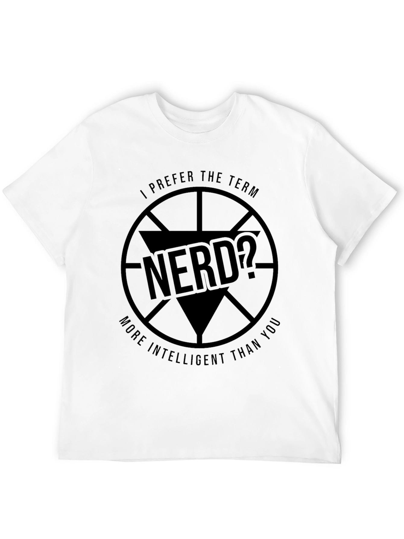 Black Nerd? T-Shirt - More Intelligent Than You! view 12