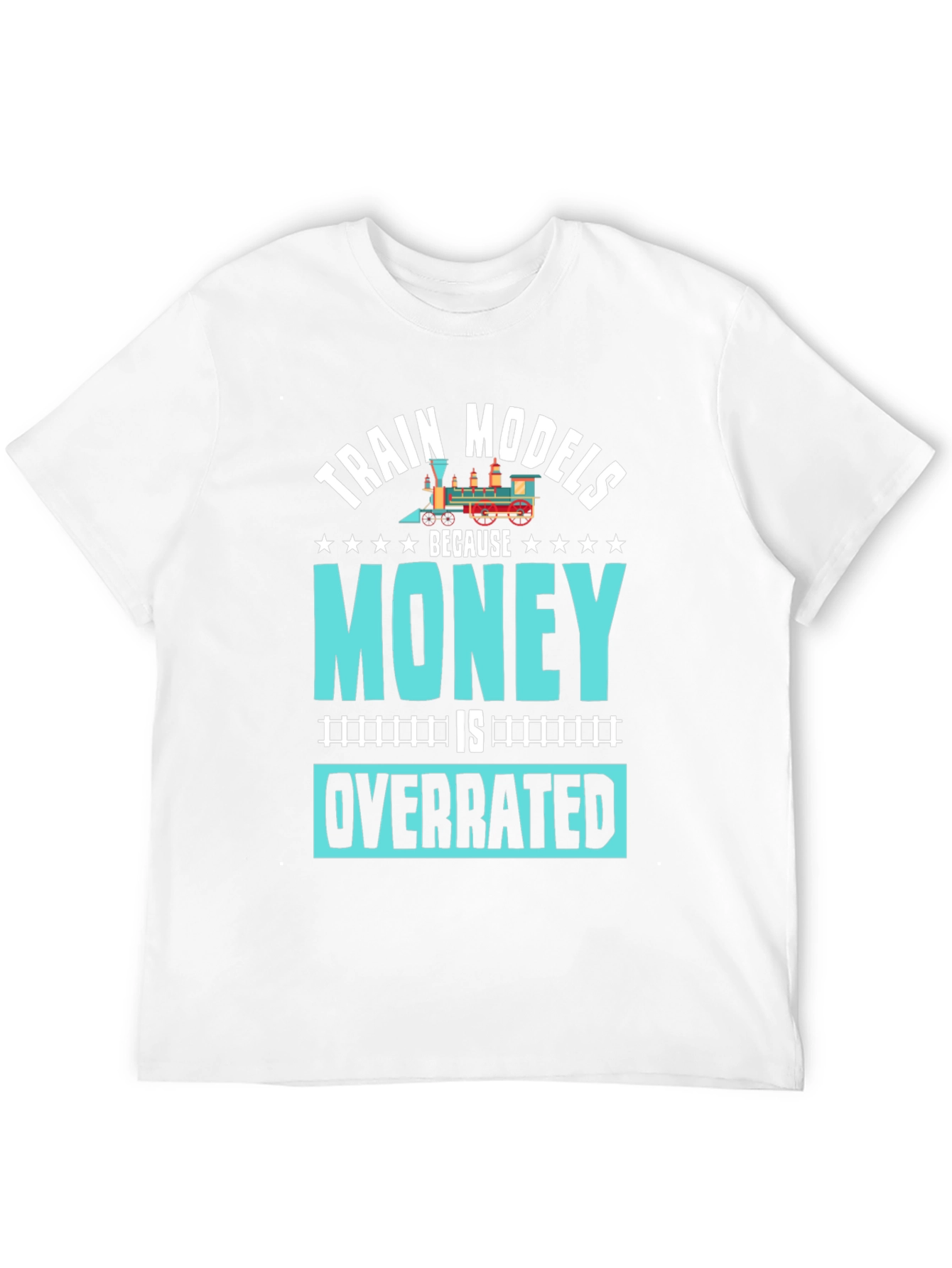 Black Train Models Overrated Hobby T-Shirt view 12