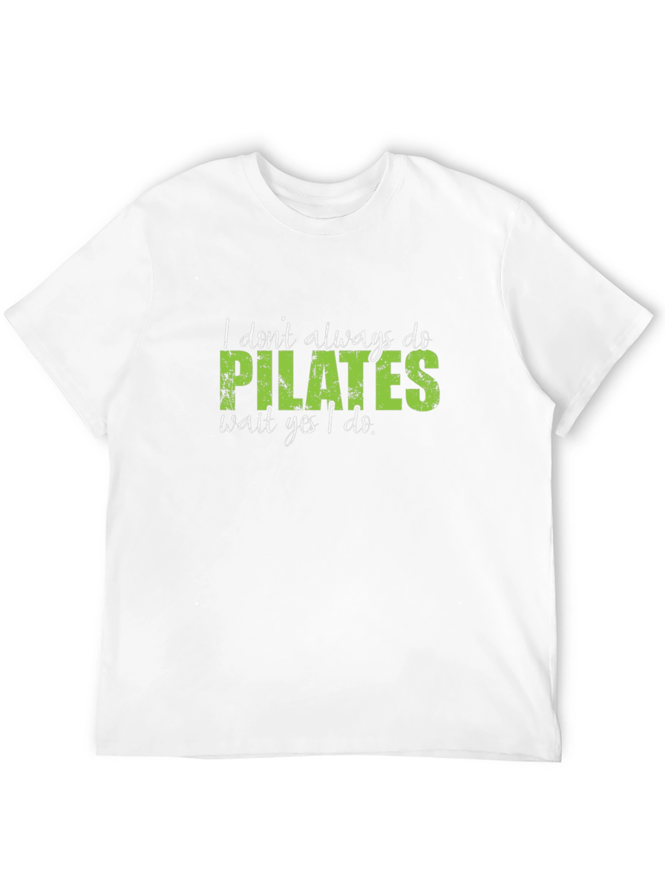 Black Pilates Tee - I Don't Always Do Pilates T-Shirt view 12