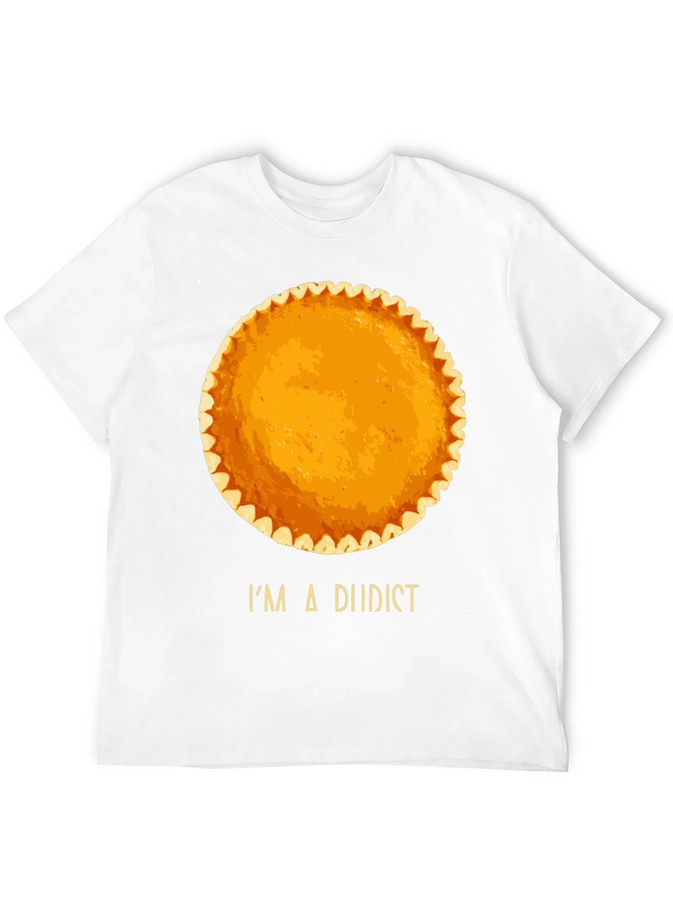 Black I'm a Diidist Pumpkin Pie T-Shirt view 12